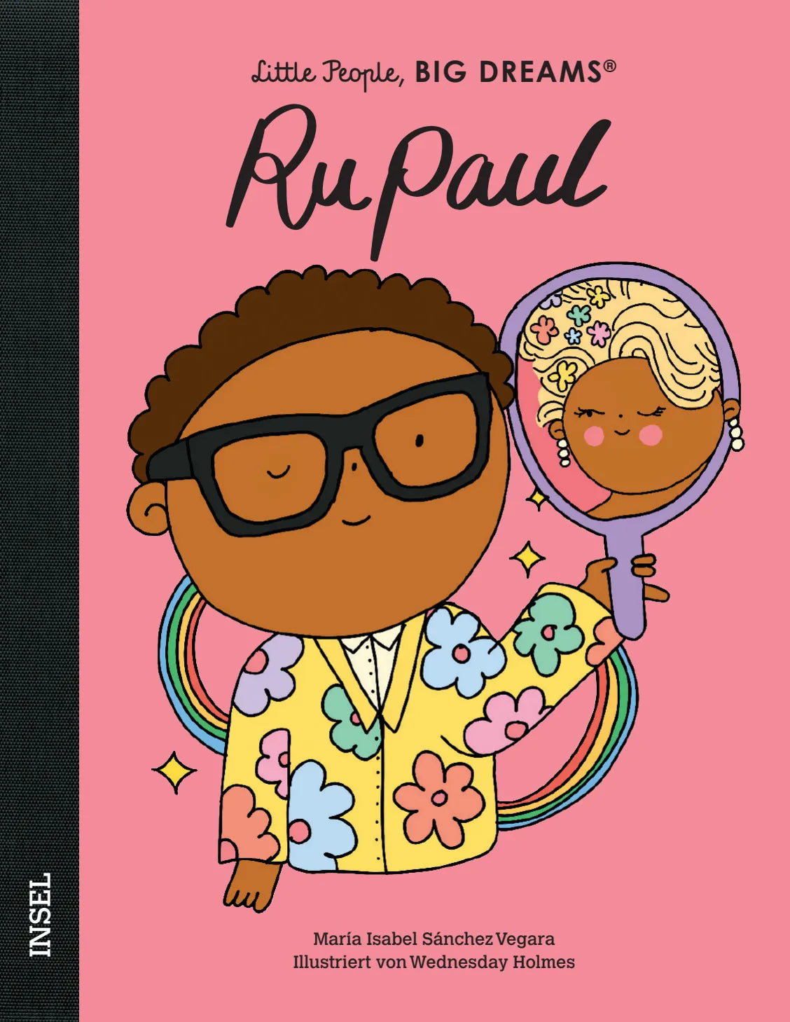 Buchcover von 'Little People, Big Dreams – RuPaul' - Gebundene Ausgabe von María Isabel Sánchez Vegara