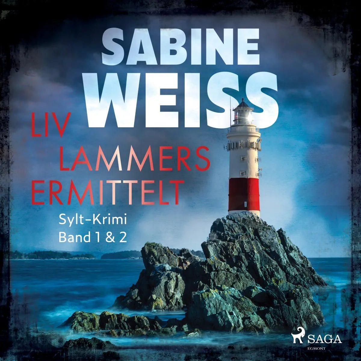 Cover: Liv Lammers ermittelt (Hörbuch Download) von Sabine Weiß