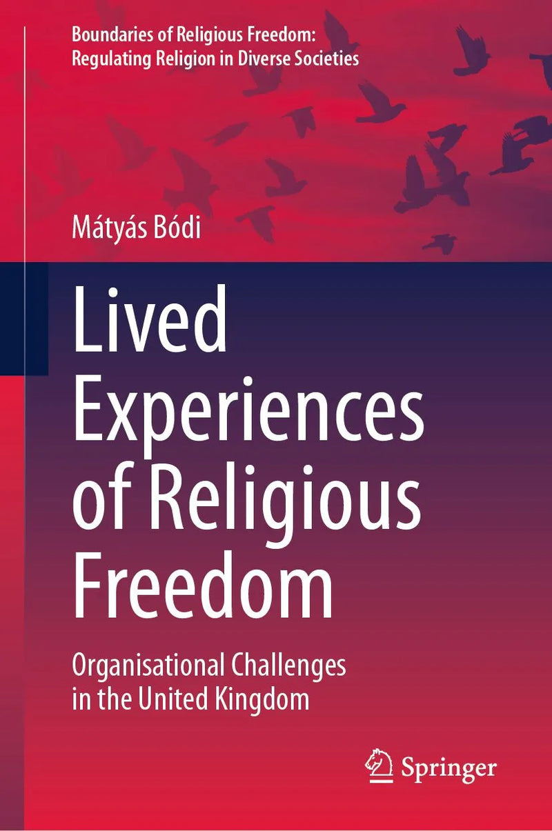 Lived Experiences of Religious Freedom