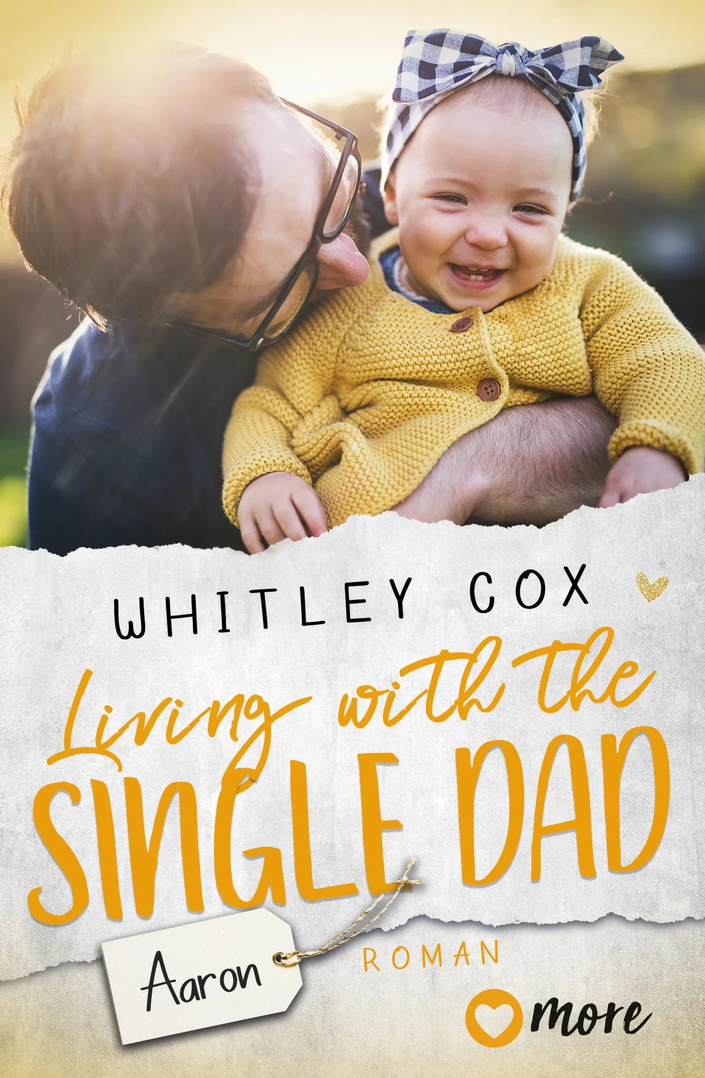 Buchcover von 'Living with the Single Dad – Aaron' - Taschenbuch von Whitley Cox