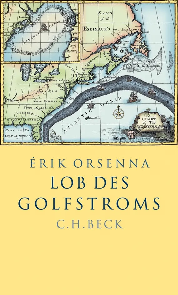 Buchcover von 'Lob des Golfstroms' - Gebundene Ausgabe von Érik Orsenna