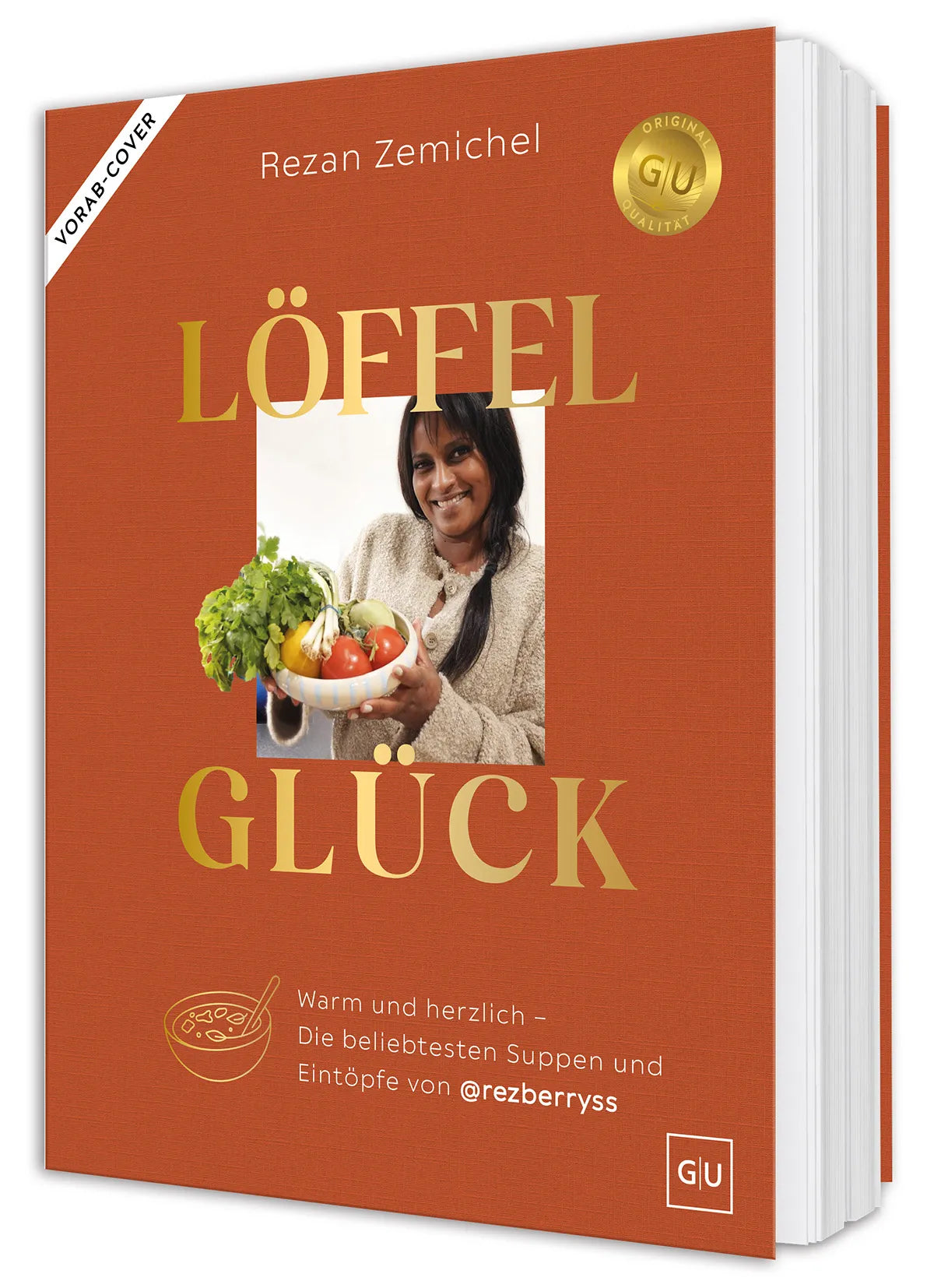 Cover: Löffelglück (Hardcover) von Rezan Zemichel