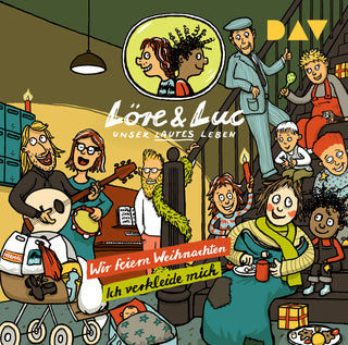 Löre & Luc – Unser lautes Leben