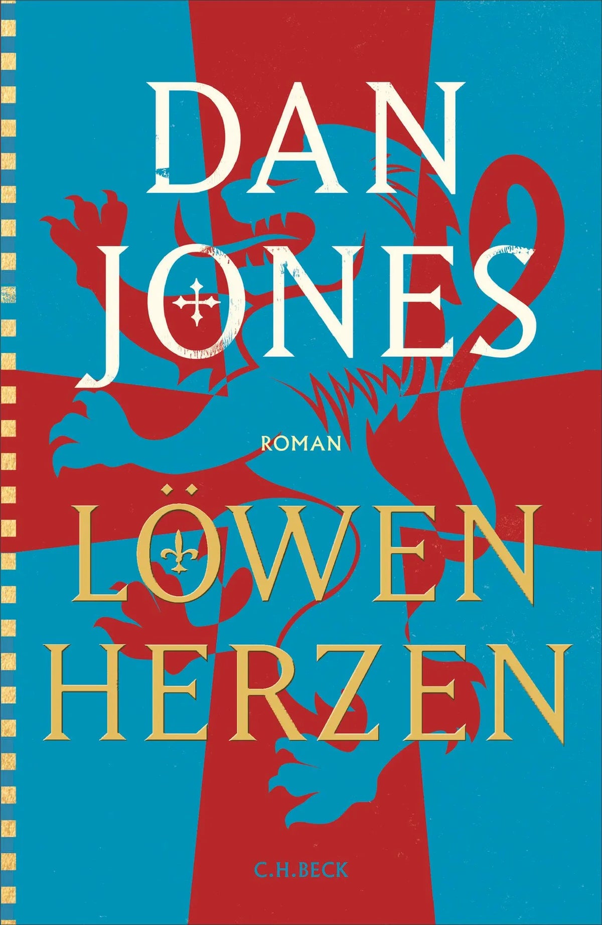 Cover: Löwenherzen (Hardcover) von Dan Jones