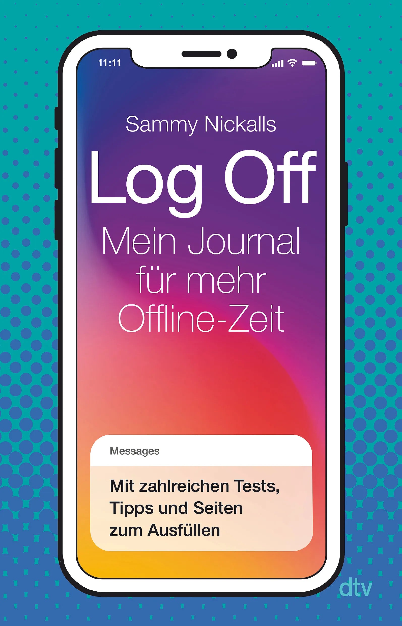 Buchcover von 'Log Off – Mein Journal für mehr Offline-Zeit' - Paperback von Sammy Nickalls