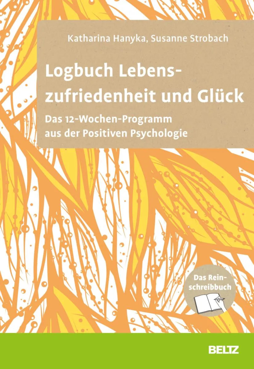Cover: Logbuch Lebenszufriedenheit und Glück (E-Book) von Katharina Hanyka