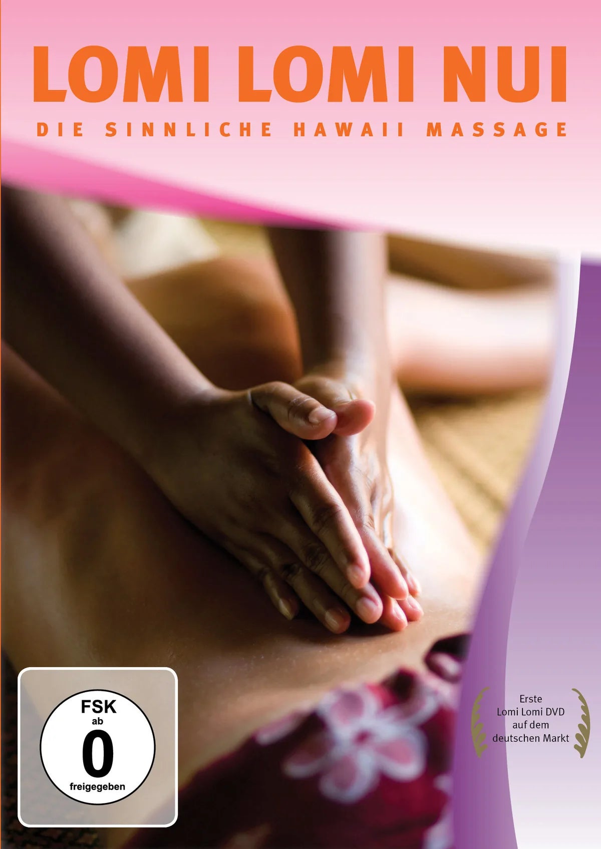 Lomi Lomi Nui - Die sinnliche Hawaii Massage - DVD