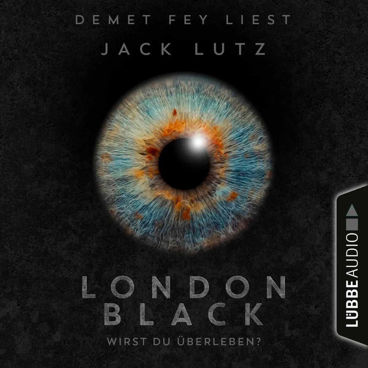 Cover: London Black - Wirst du überleben? (Hörbuch Download) von Jack Lutz
