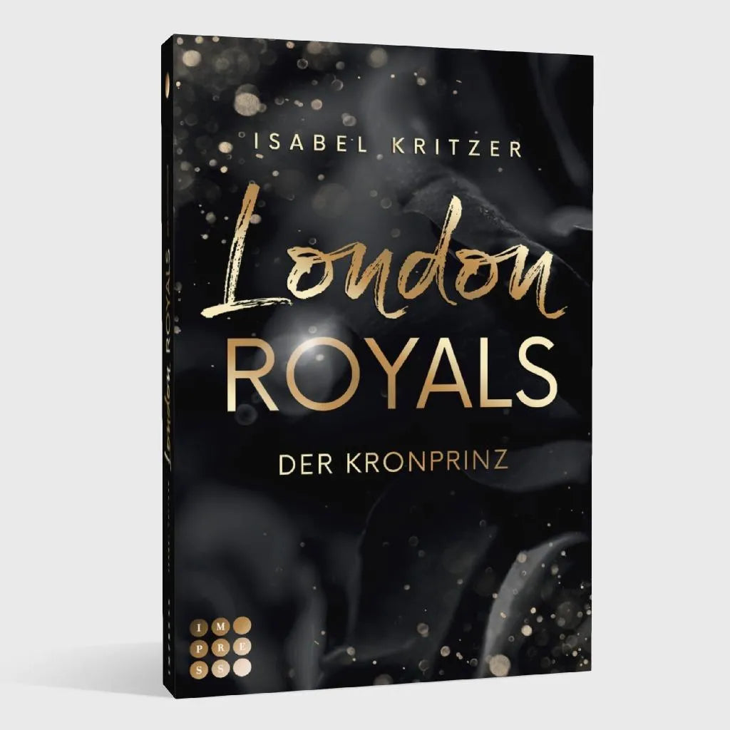 Isabel Kritzer - London Royals. Der Kronprinz