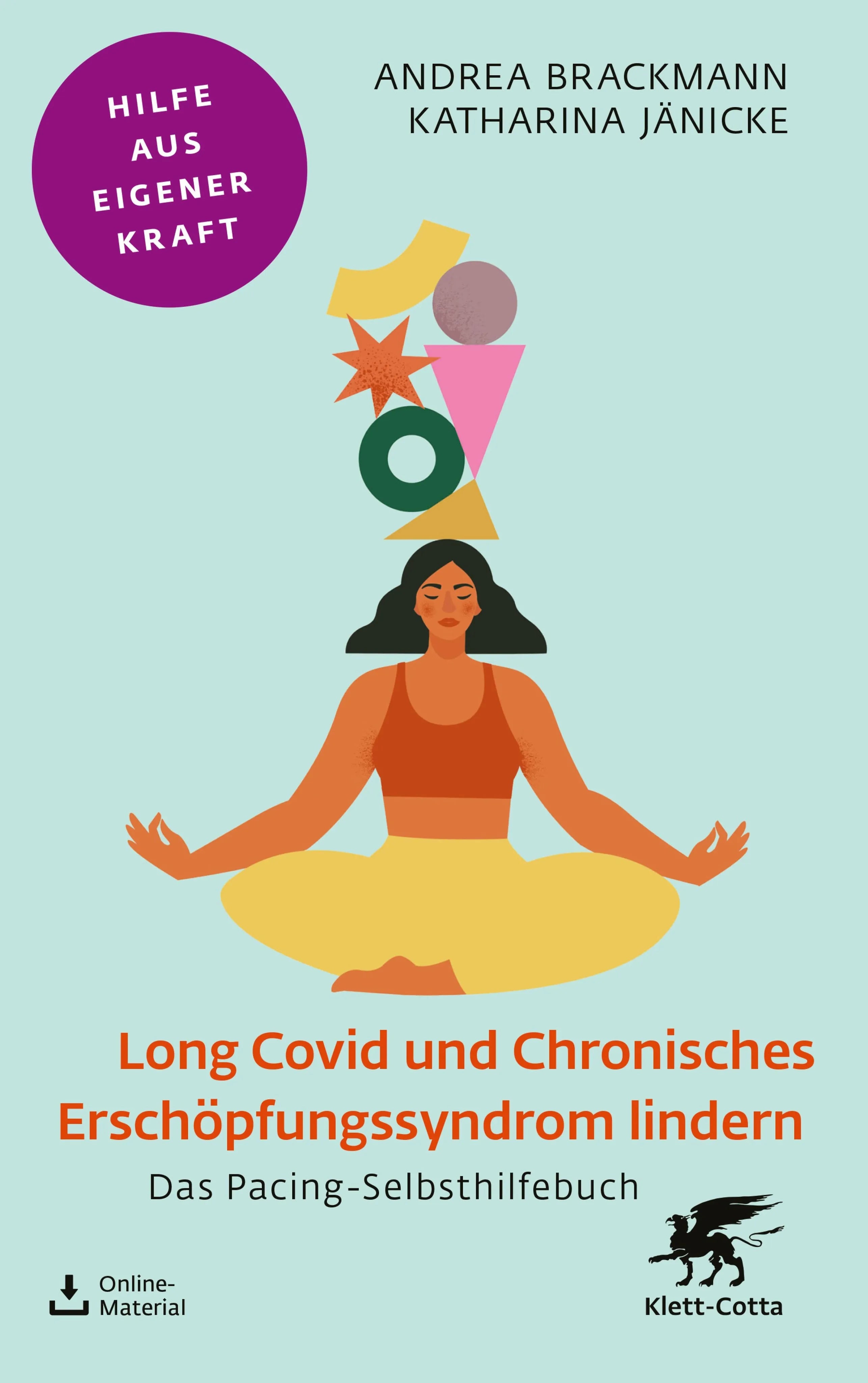Cover: Long Covid und Chronisches Erschöpfungssyndrom lindern (E-Book) von Andrea Brackmann