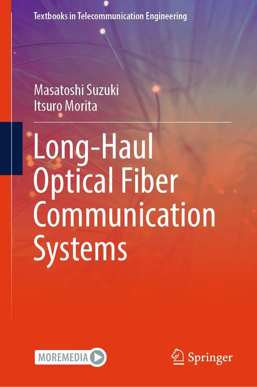 Cover: Long-Haul Optical Fiber Communication Systems (E-Book) von Masatoshi Suzuki