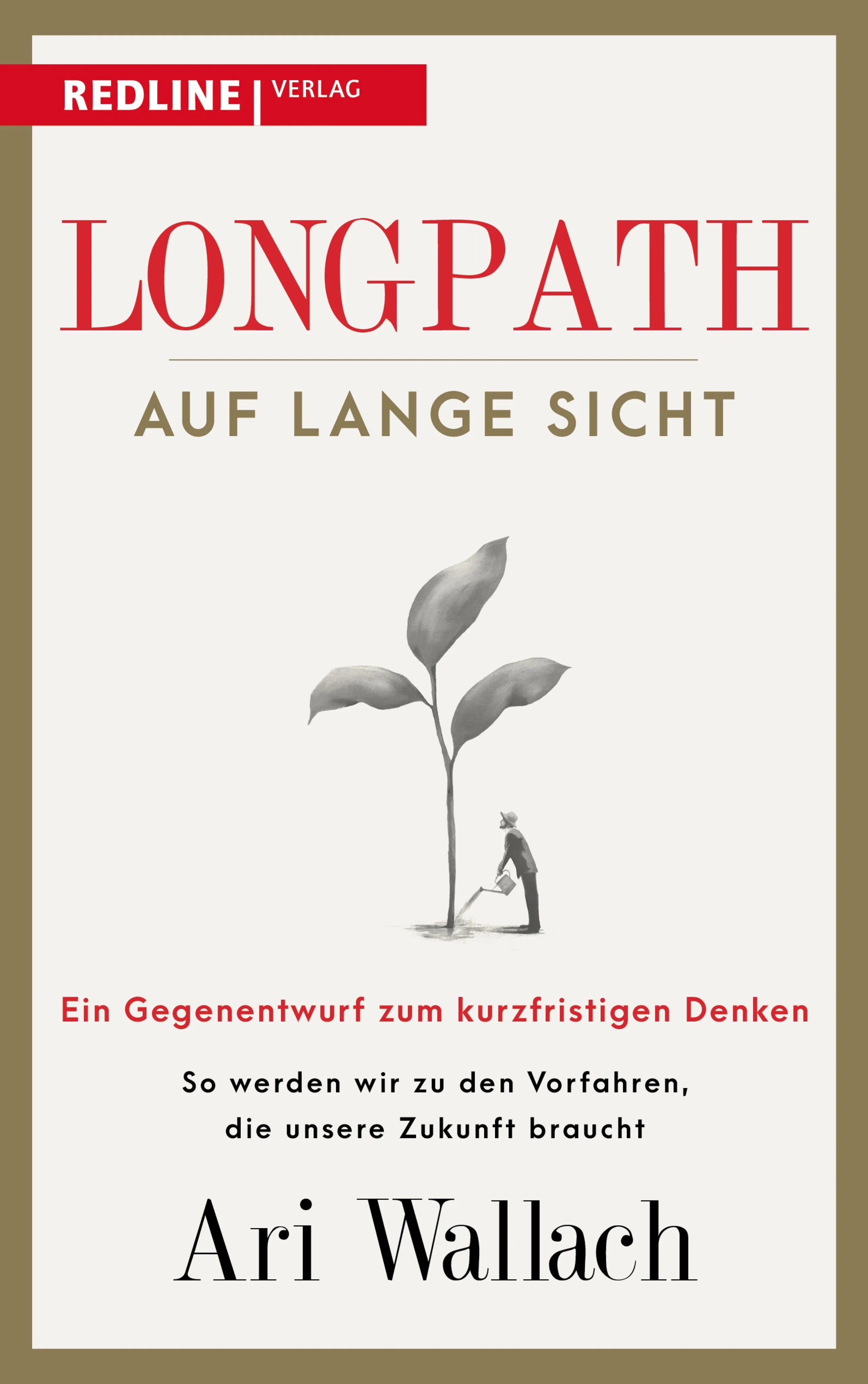 Cover: Longpath – auf lange Sicht (E-Book) von Ari Wallach