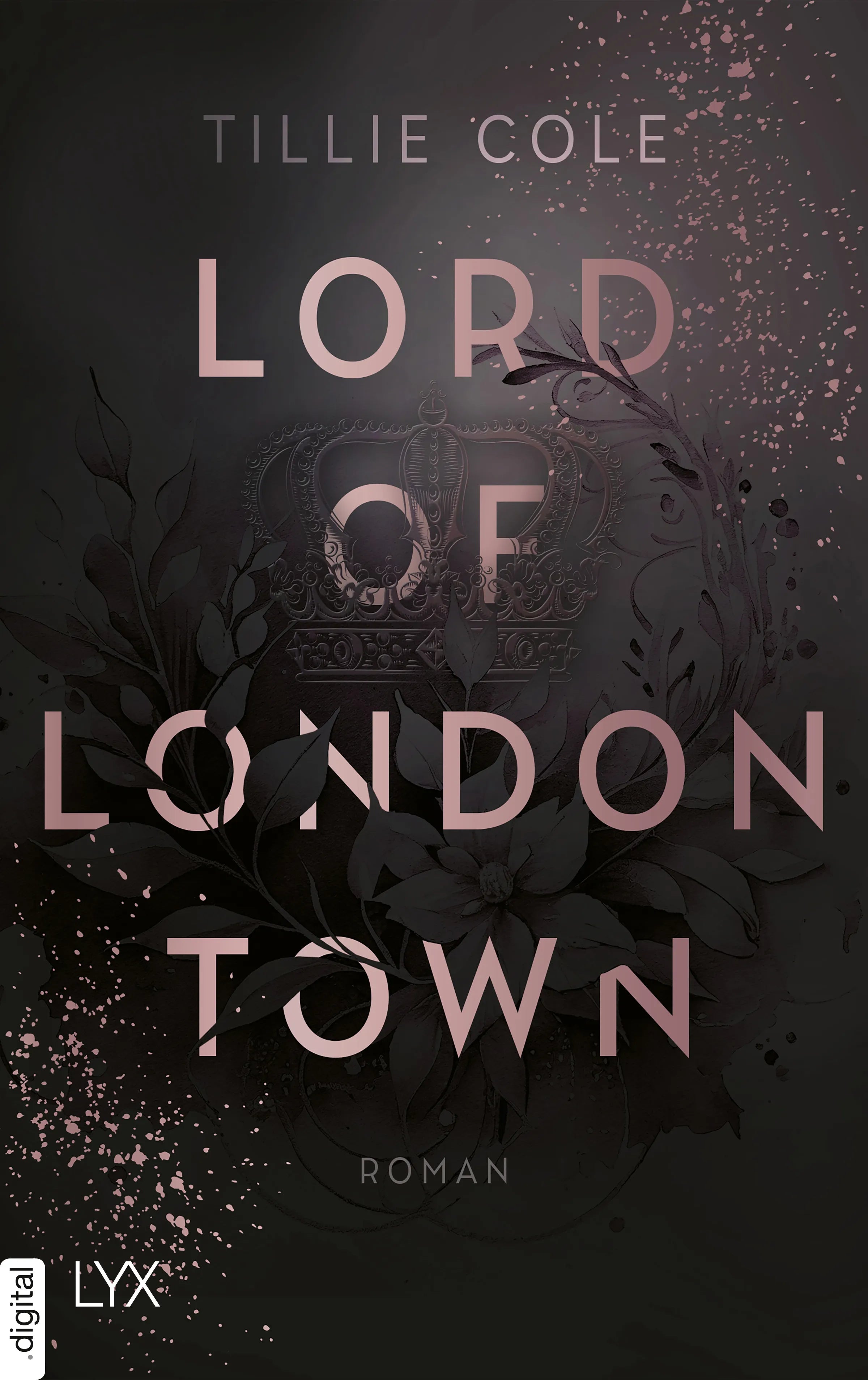 Cover: Lord of London Town (E-Book) von Tillie Cole