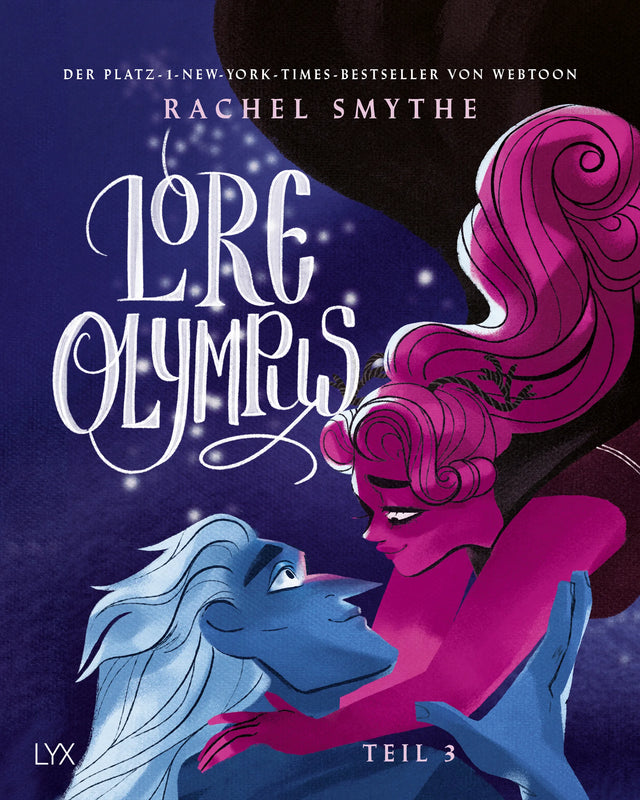 Buchcover von 'Lore Olympus - Teil 3' - Gebundene Ausgabe von Rachel Smythe