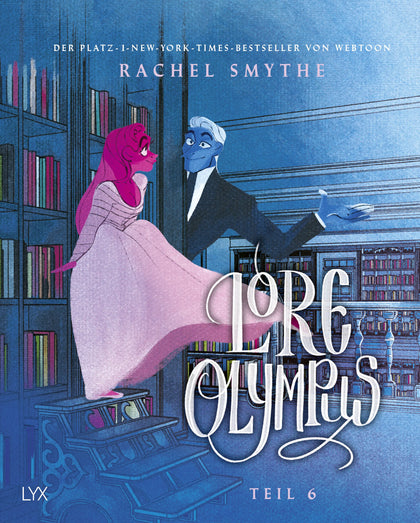 Buchcover von 'Lore Olympus - Teil 6' - Gebundene Ausgabe von Rachel Smythe