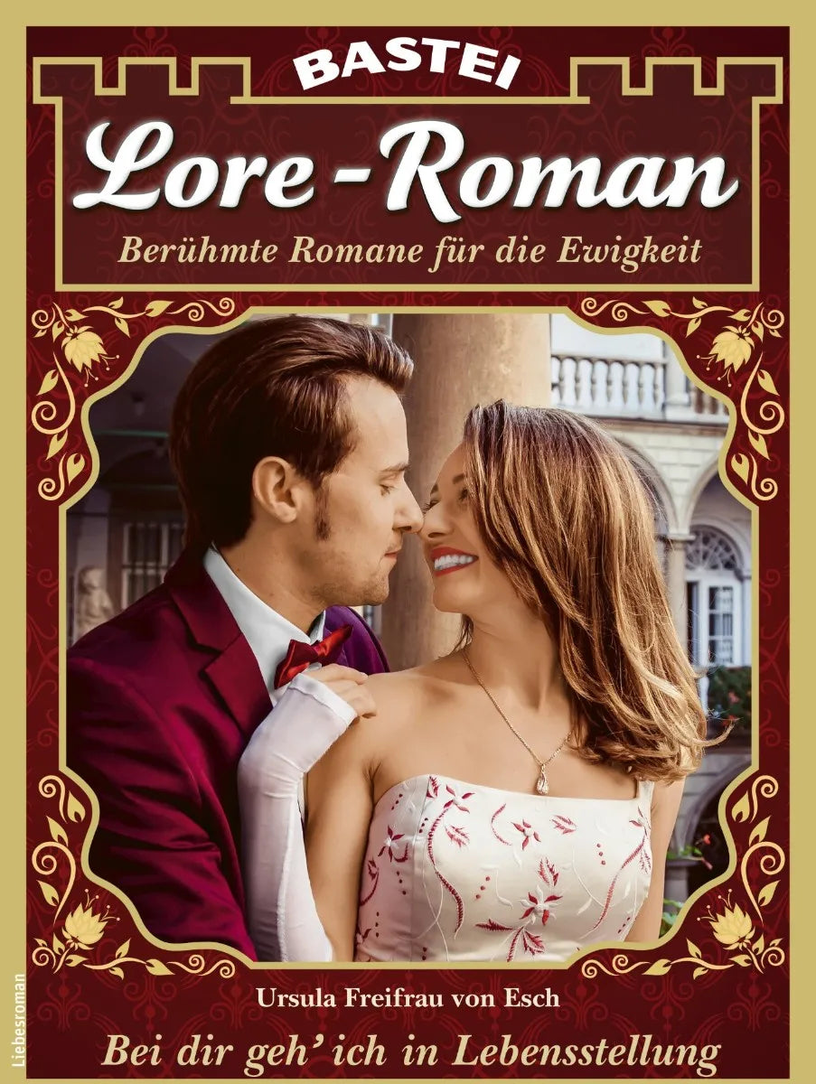 Cover: Lore-Roman 198 (E-Book) von Ursula Freifrau von Esch