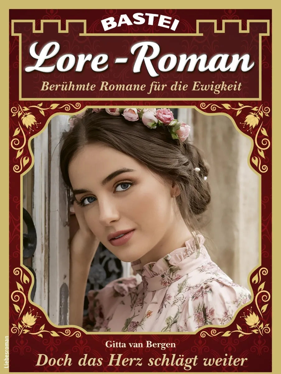 Cover: Lore-Roman 227 (E-Book) von Gitta van Bergen