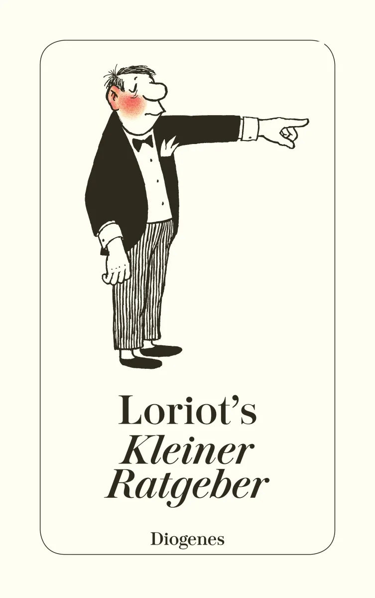Buchcover von 'Loriots kleiner Ratgeber' - Taschenbuch von Loriot