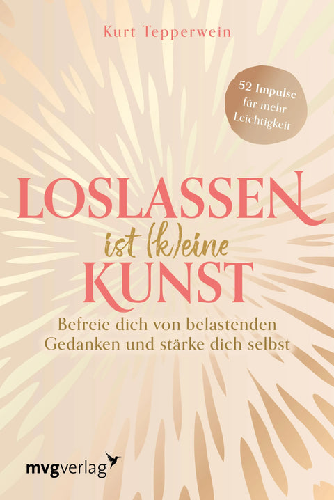 Loslassen ist