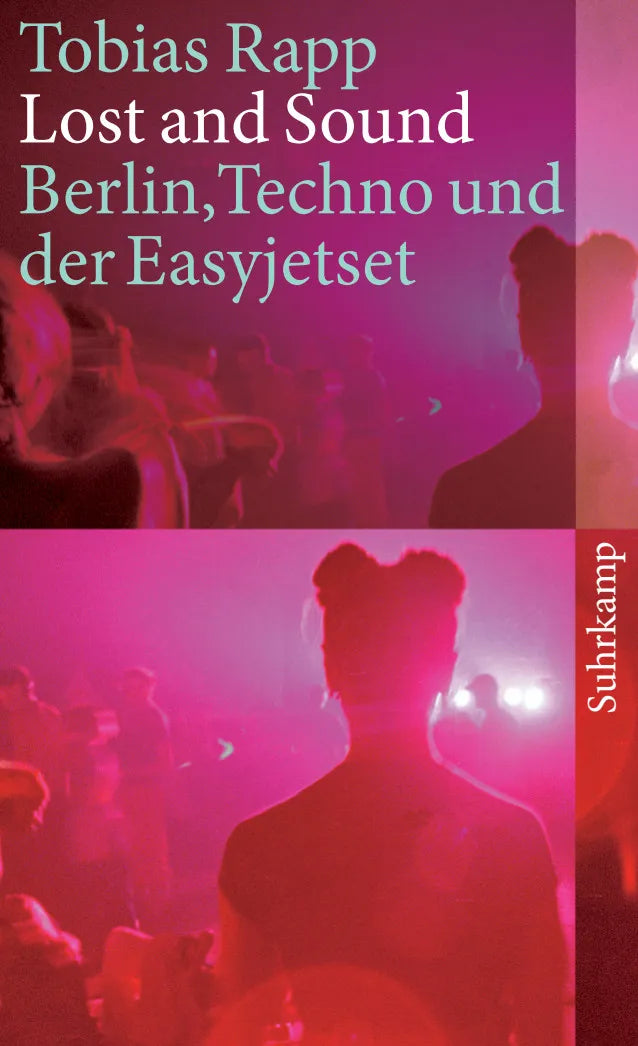 Buchcover von 'Lost and Sound' - Taschenbuch von Tobias Rapp