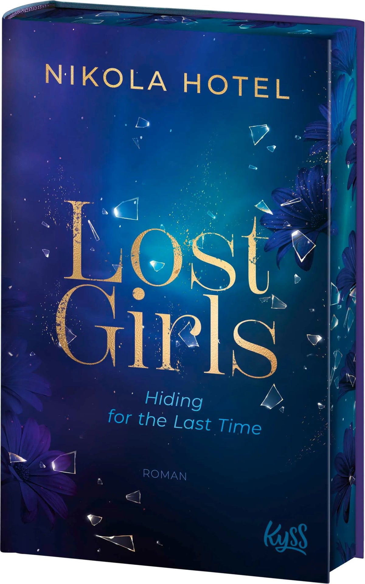 Cover: Lost Girls − Hiding for the Last Time (Hardcover) von Nikola Hotel