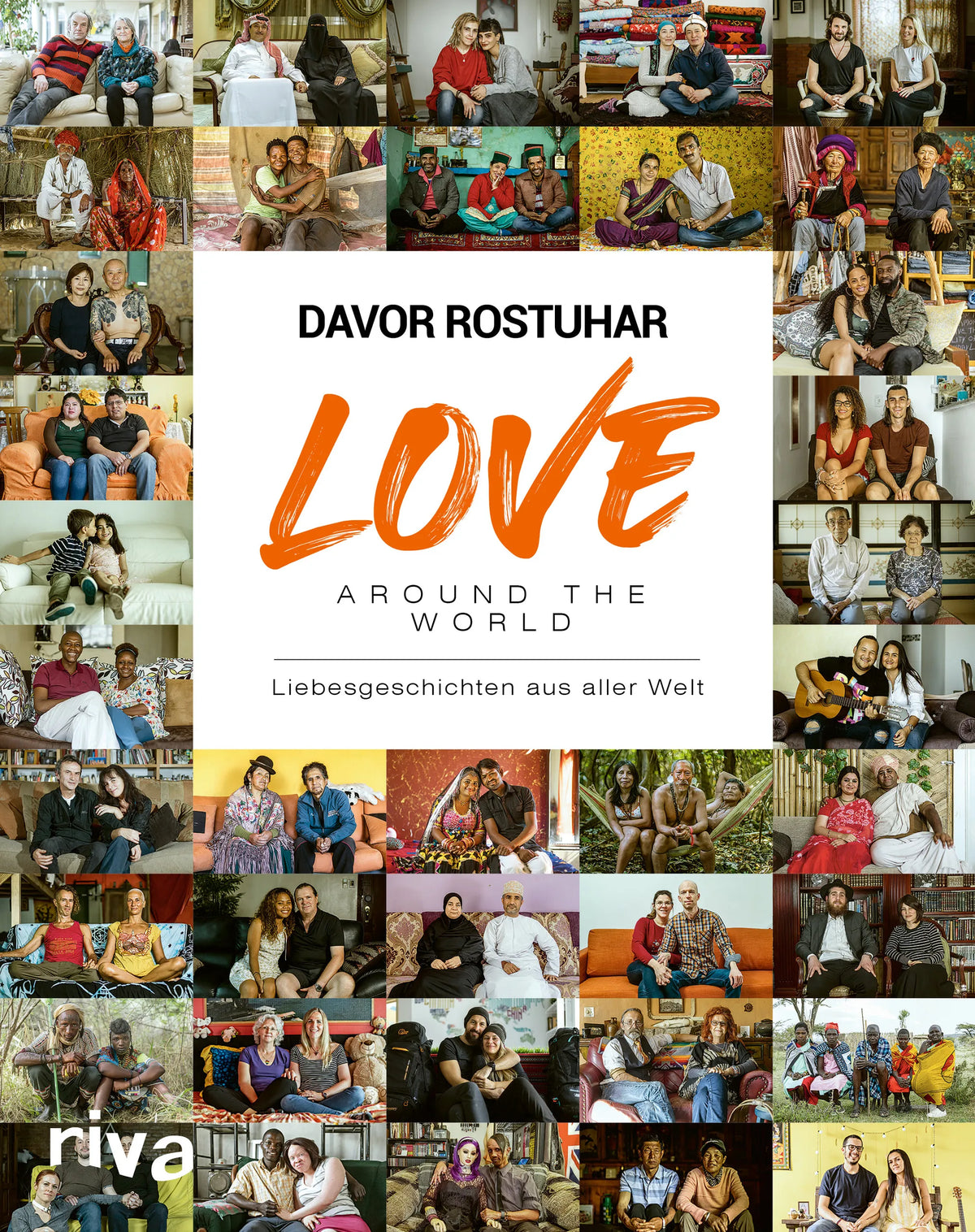 Buchcover von 'Love around the world' - Gebundene Ausgabe von Davor Rostuhar