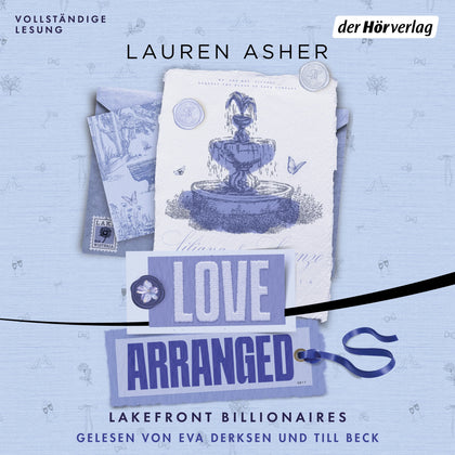 Cover: Love Arranged – Lakefront Billionaires (Hörbuch Download) von Lauren Asher