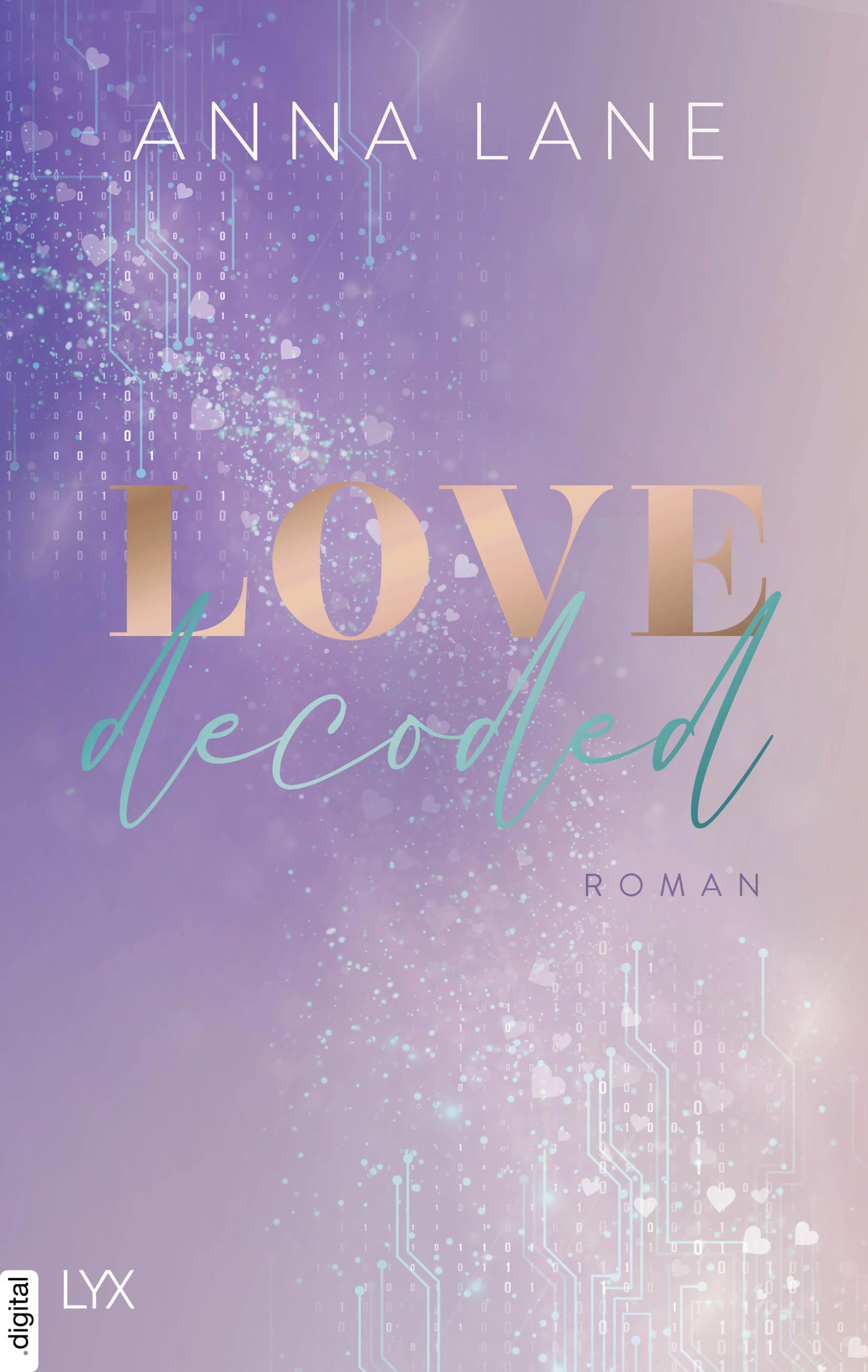 Cover: Love, decoded (E-Book) von Anna Lane