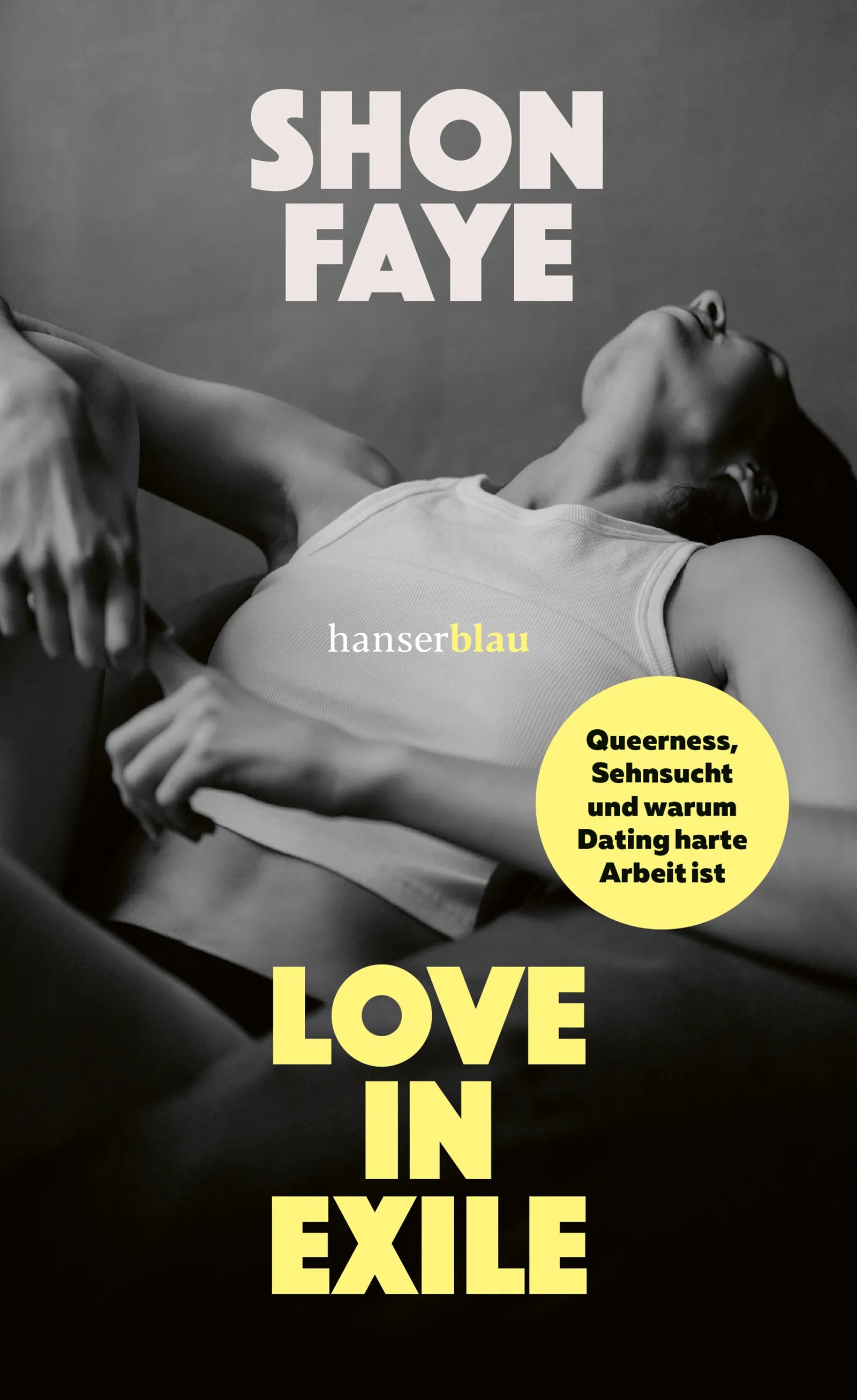 Buchcover von 'Love in Exile' - Gebundene Ausgabe von Shon Faye