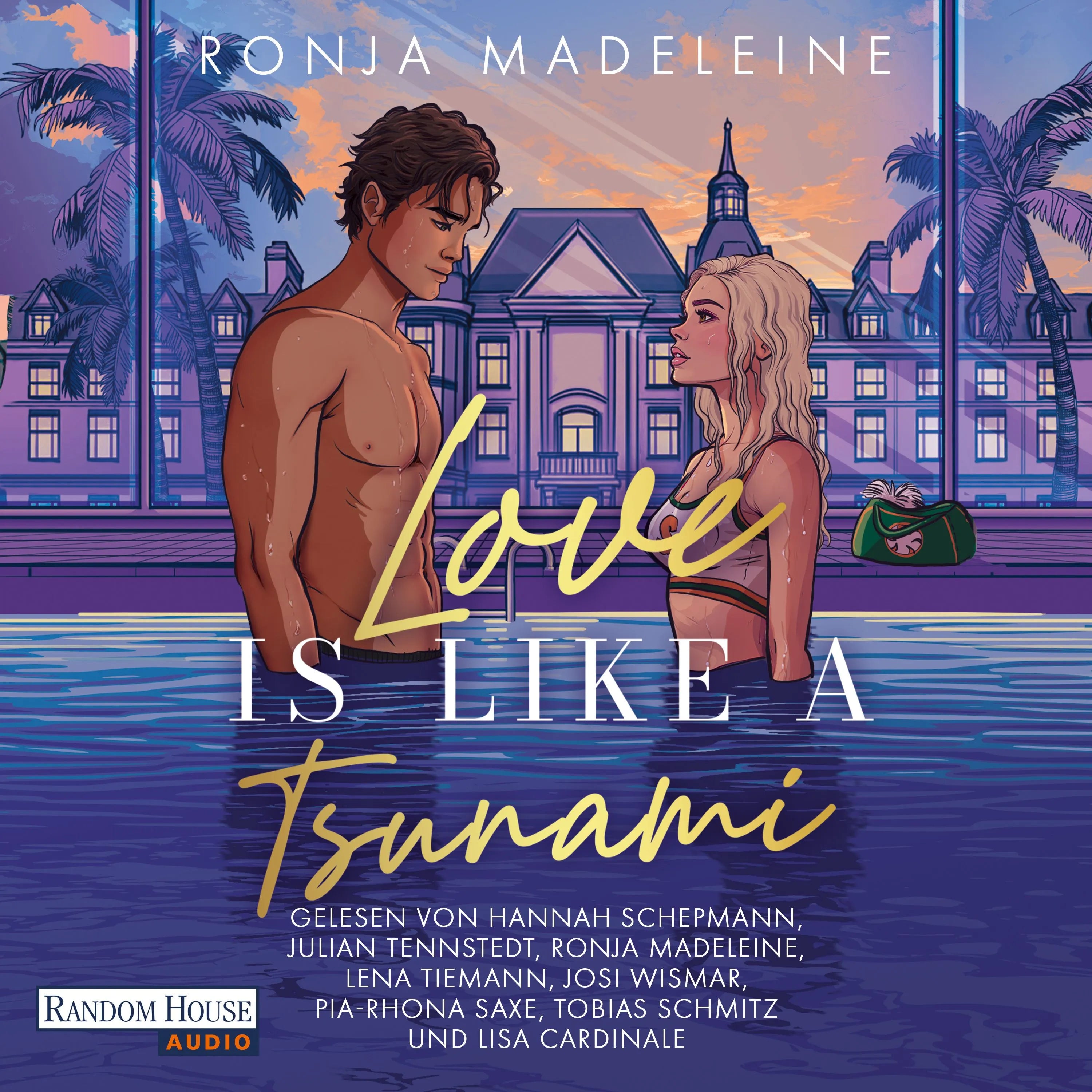 Cover: Love is like a Tsunami (Hörbuch Download) von Ronja Madeleine