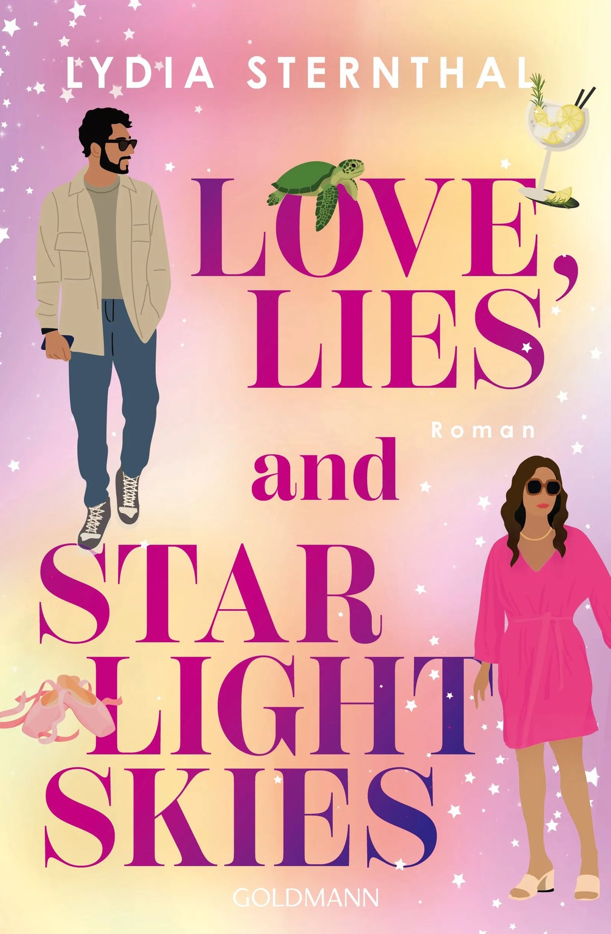 Cover: Love, Lies and Starlight Skies (Taschenbuch) von Lydia Sternthal