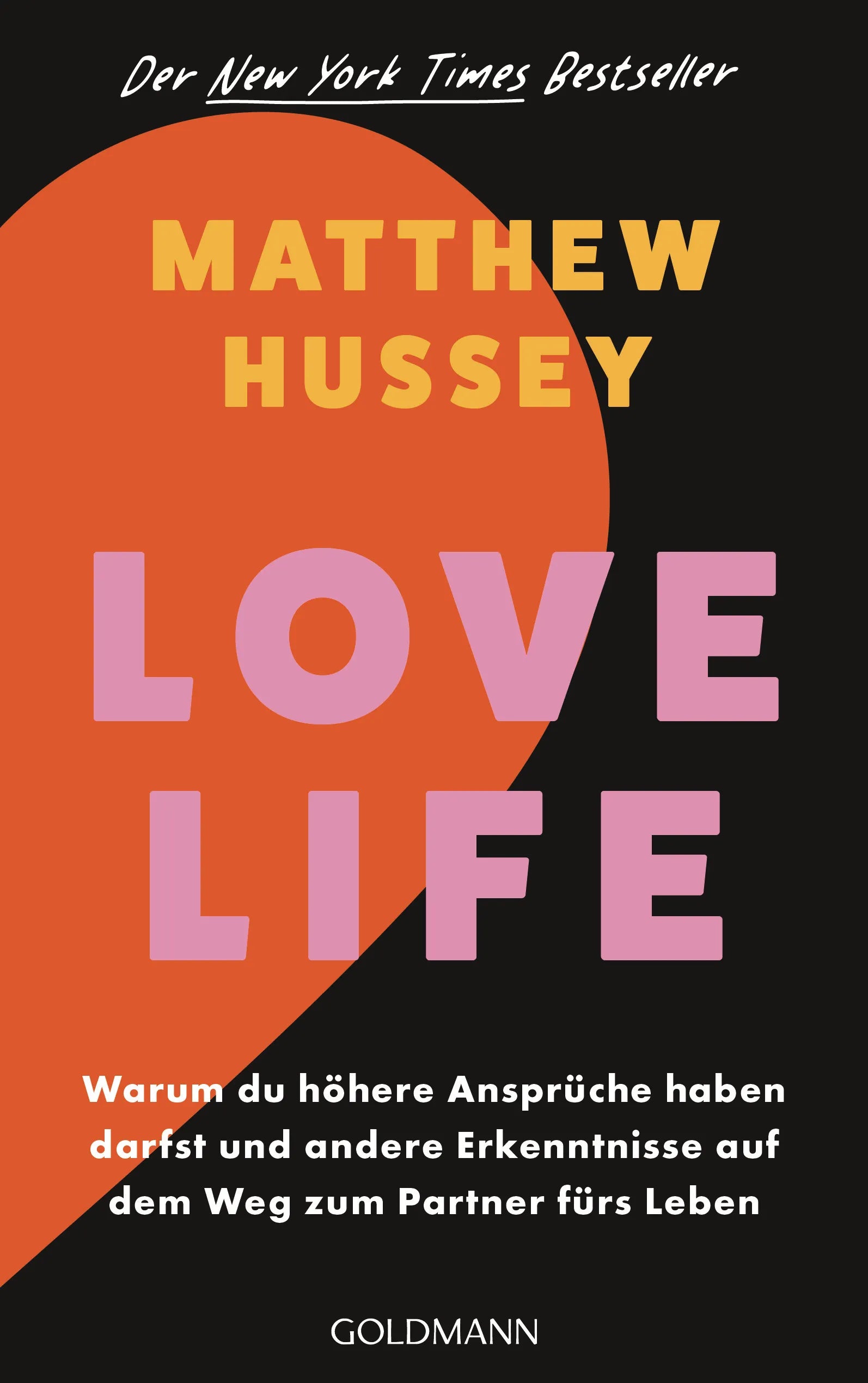 Cover: Love Life (E-Book) von Matthew Hussey