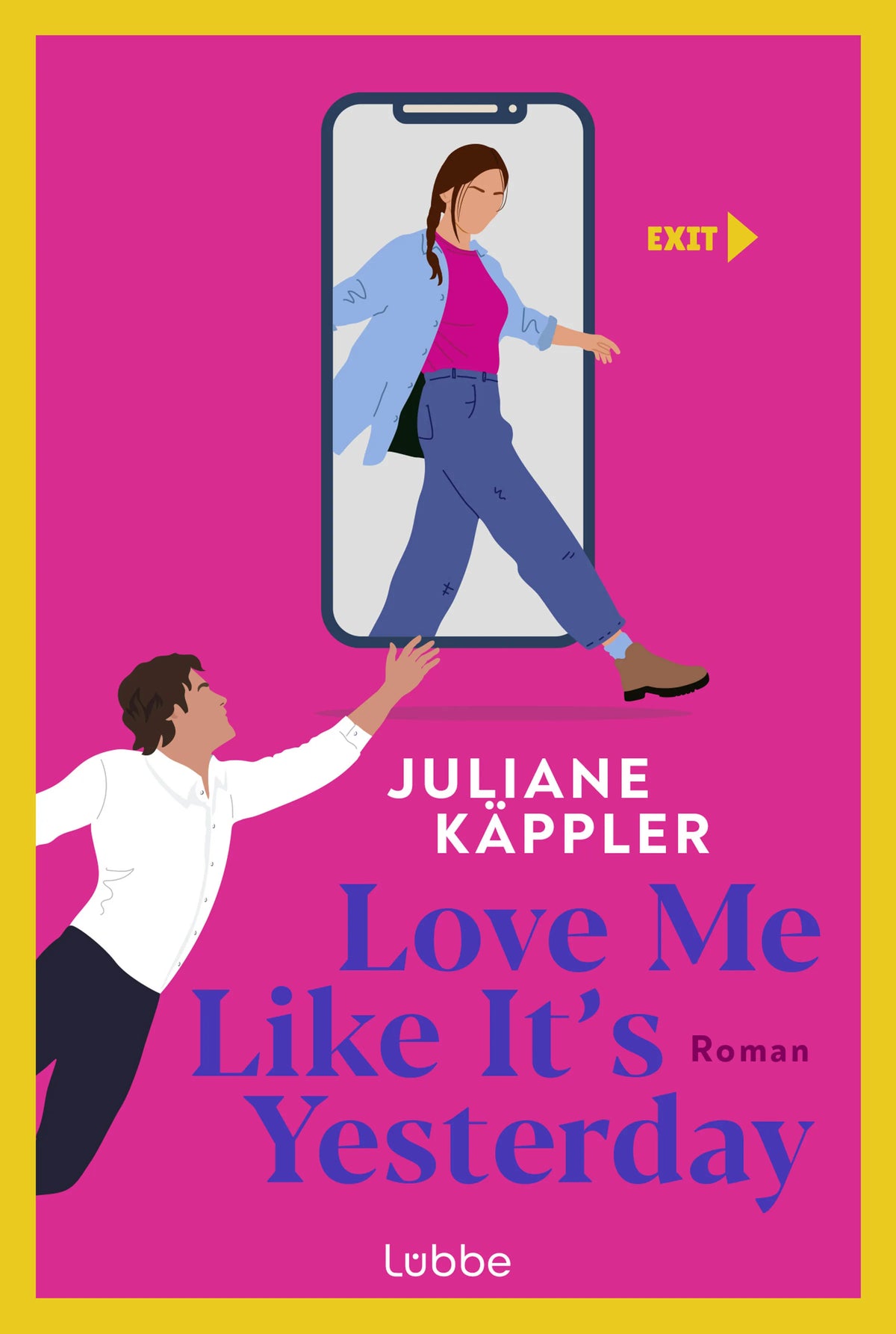 Buchcover von 'Love Me Like It's Yesterday' - Paperback von Juliane Käppler