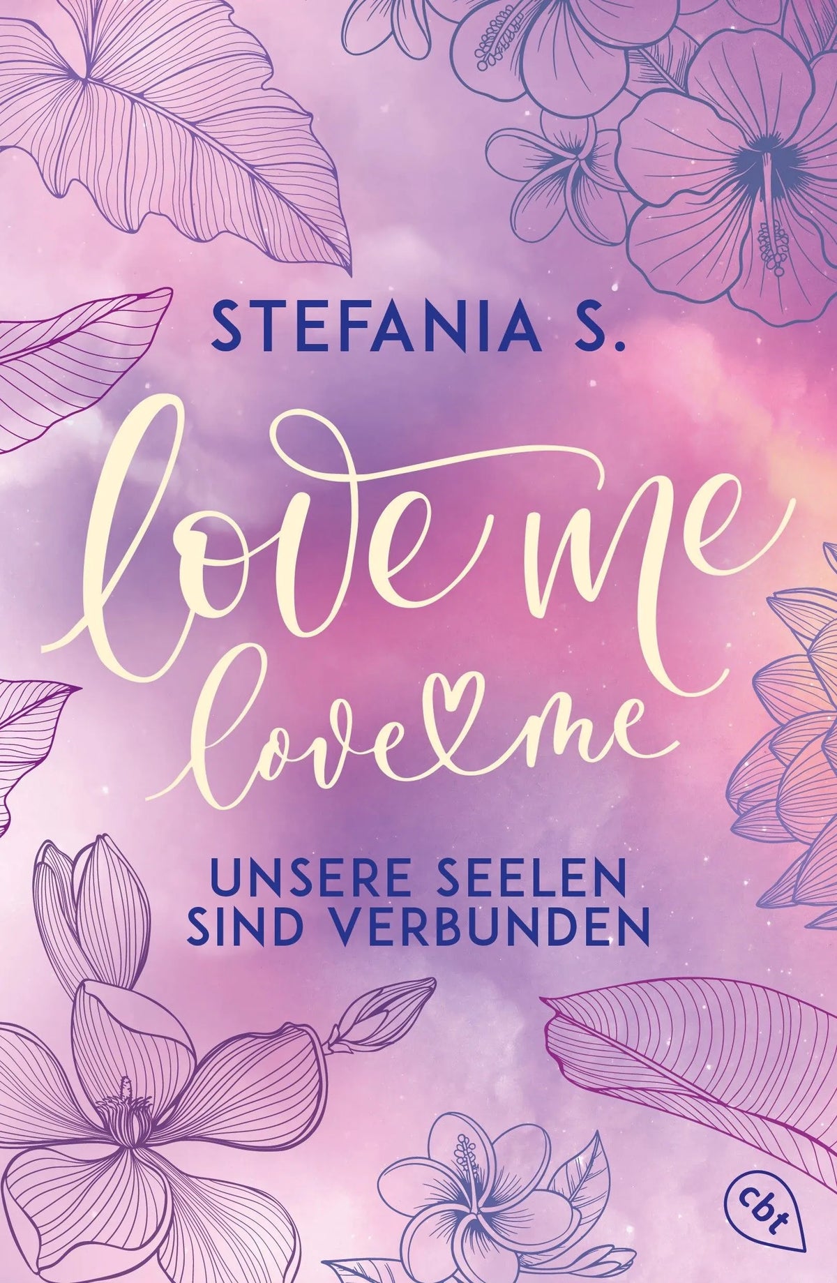 Cover: Love Me, Love Me (Paperback) von Stefania S.