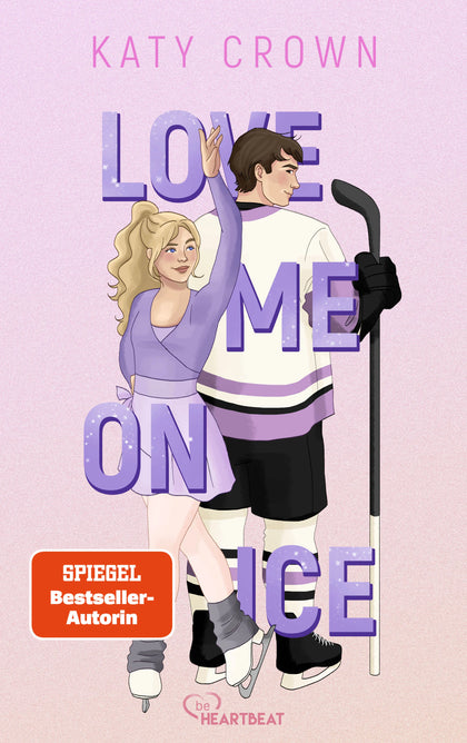Buchcover von 'Love Me on Ice' - Taschenbuch von Katy Crown