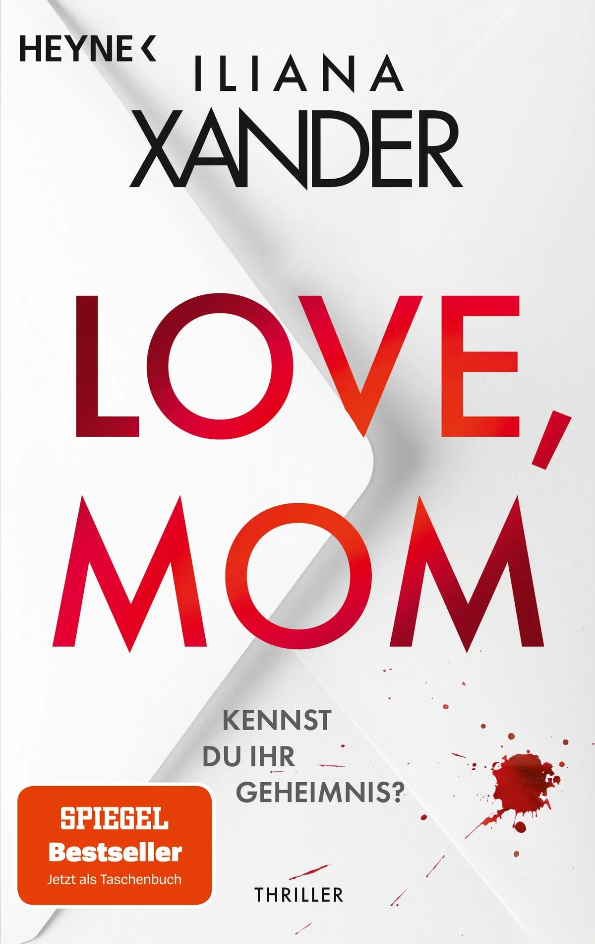 Cover: Love, Mom (Taschenbuch) von Iliana Xander
