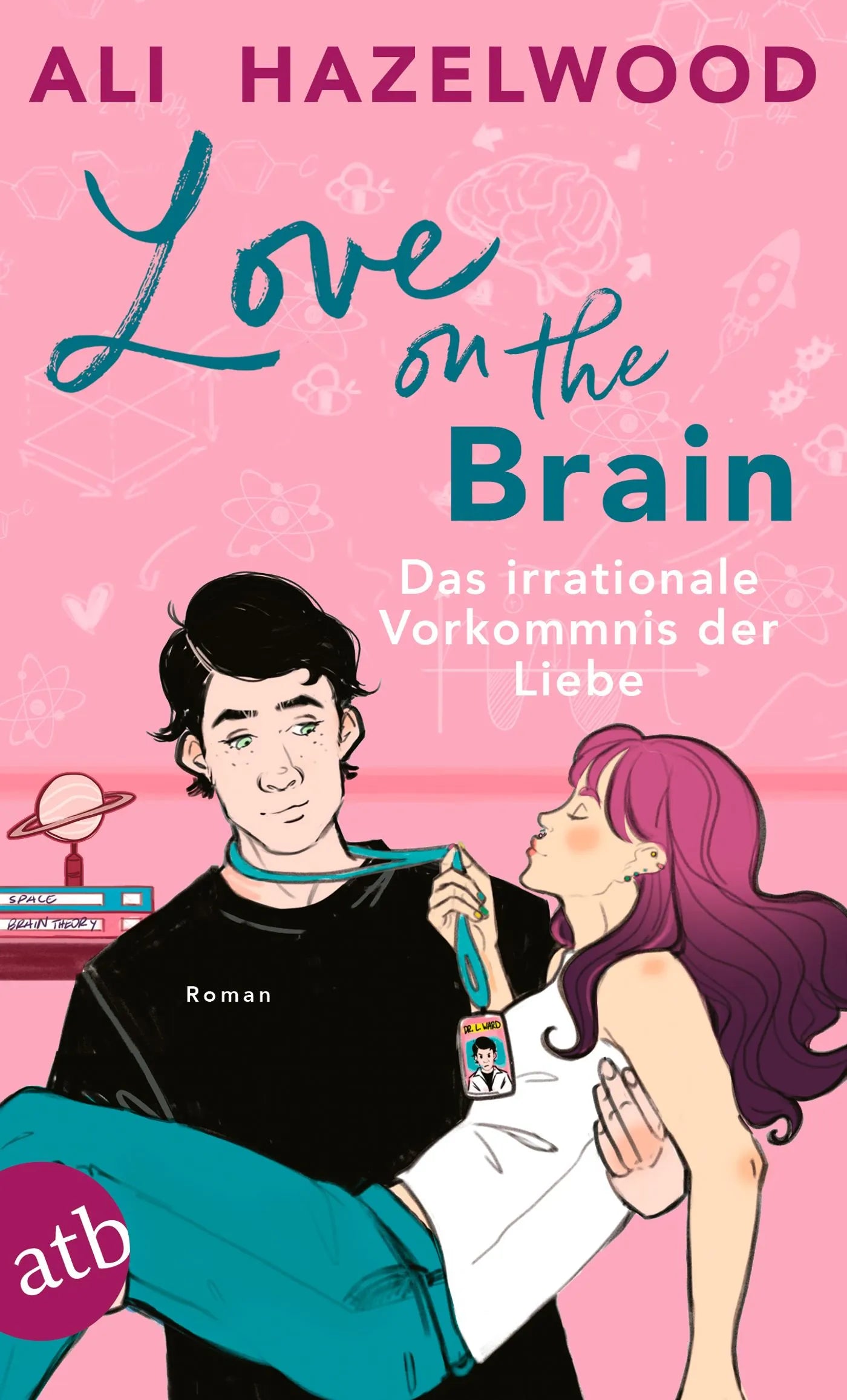 Innenansicht von 'Love on the Brain – Das irrationale Vorkommnis der Liebe' - Taschenbuch