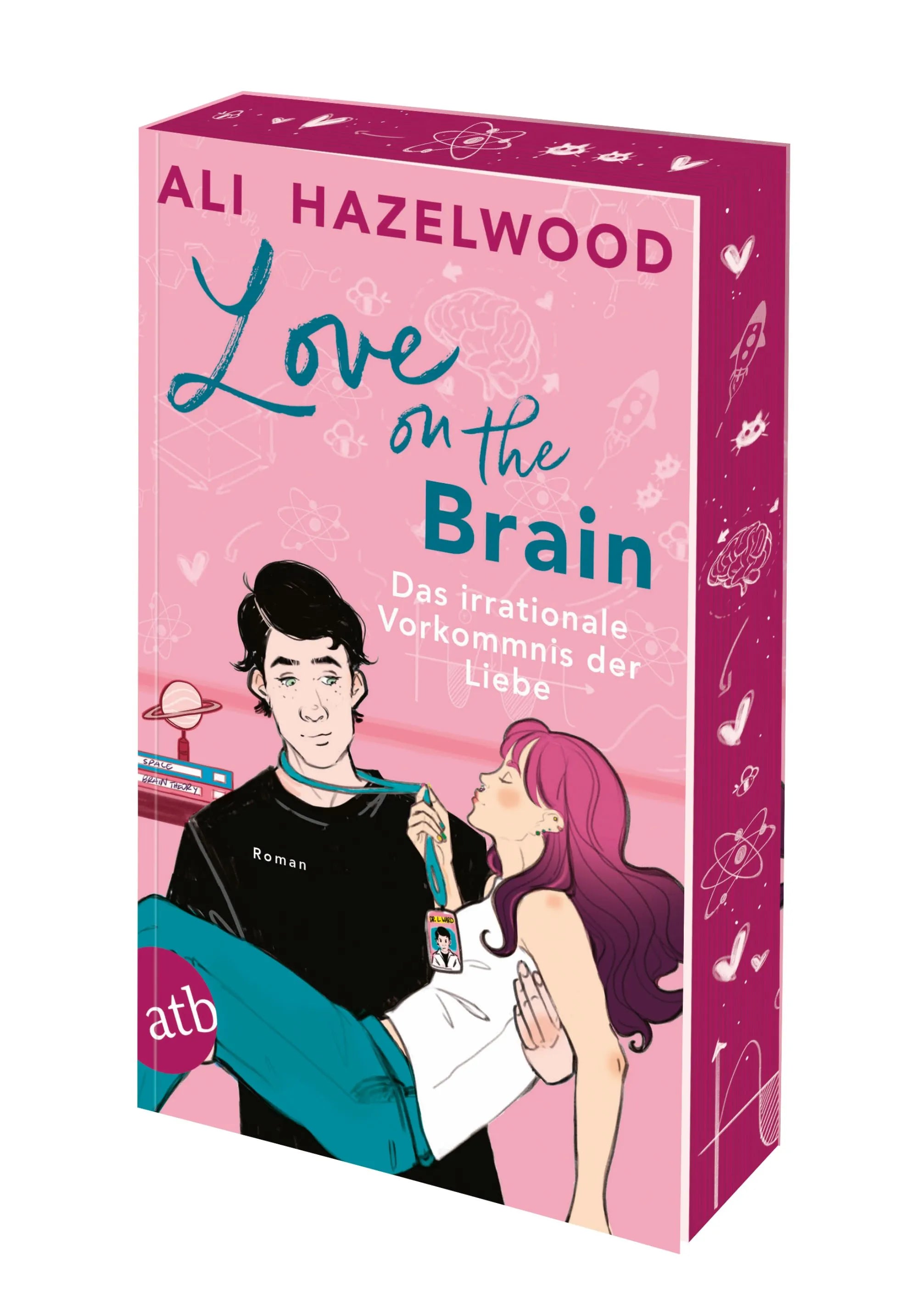 Buchcover von 'Love on the Brain – Das irrationale Vorkommnis der Liebe' - Taschenbuch von Ali Hazelwood