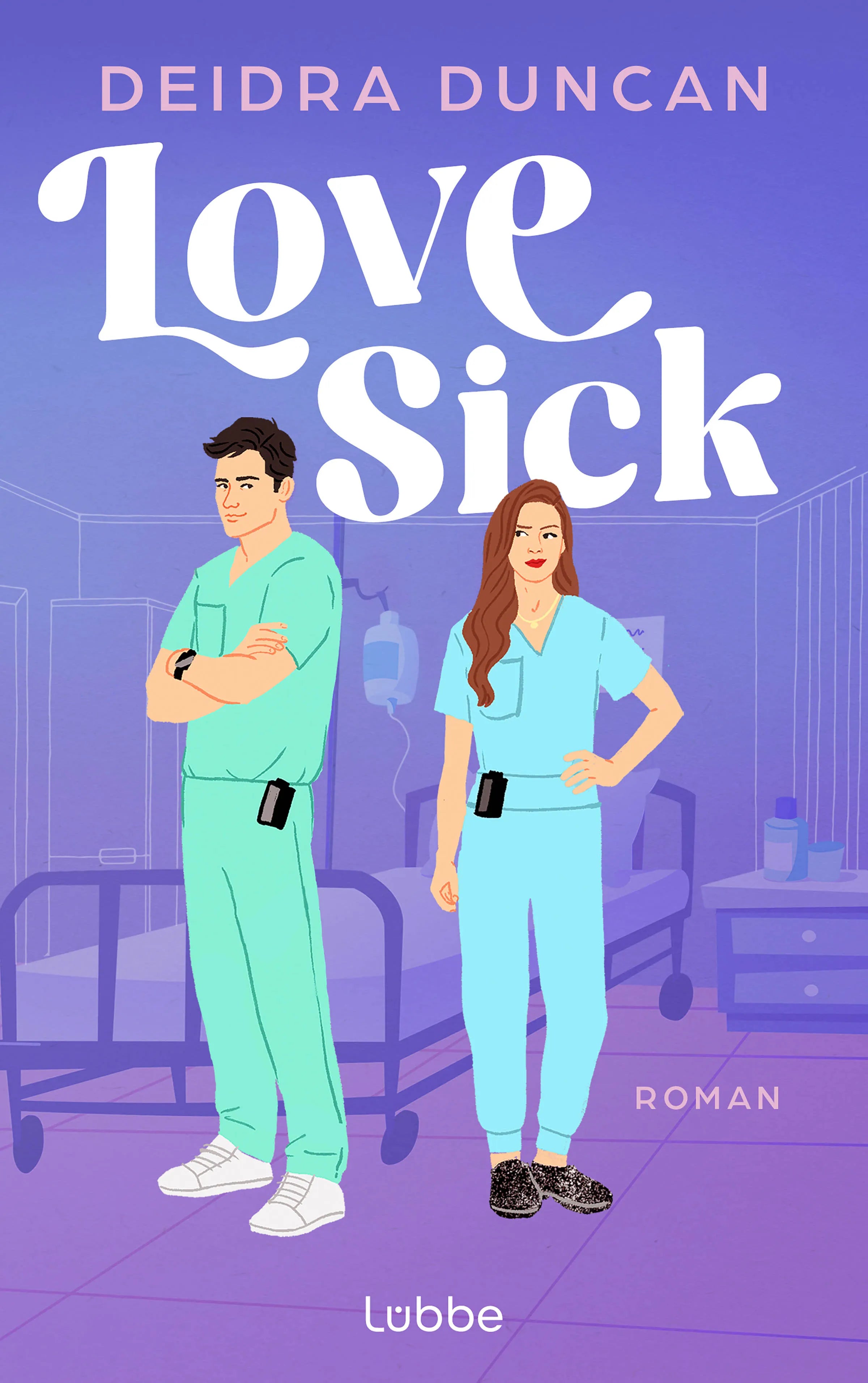 Cover: Love Sick (E-Book) von Deidra Duncan