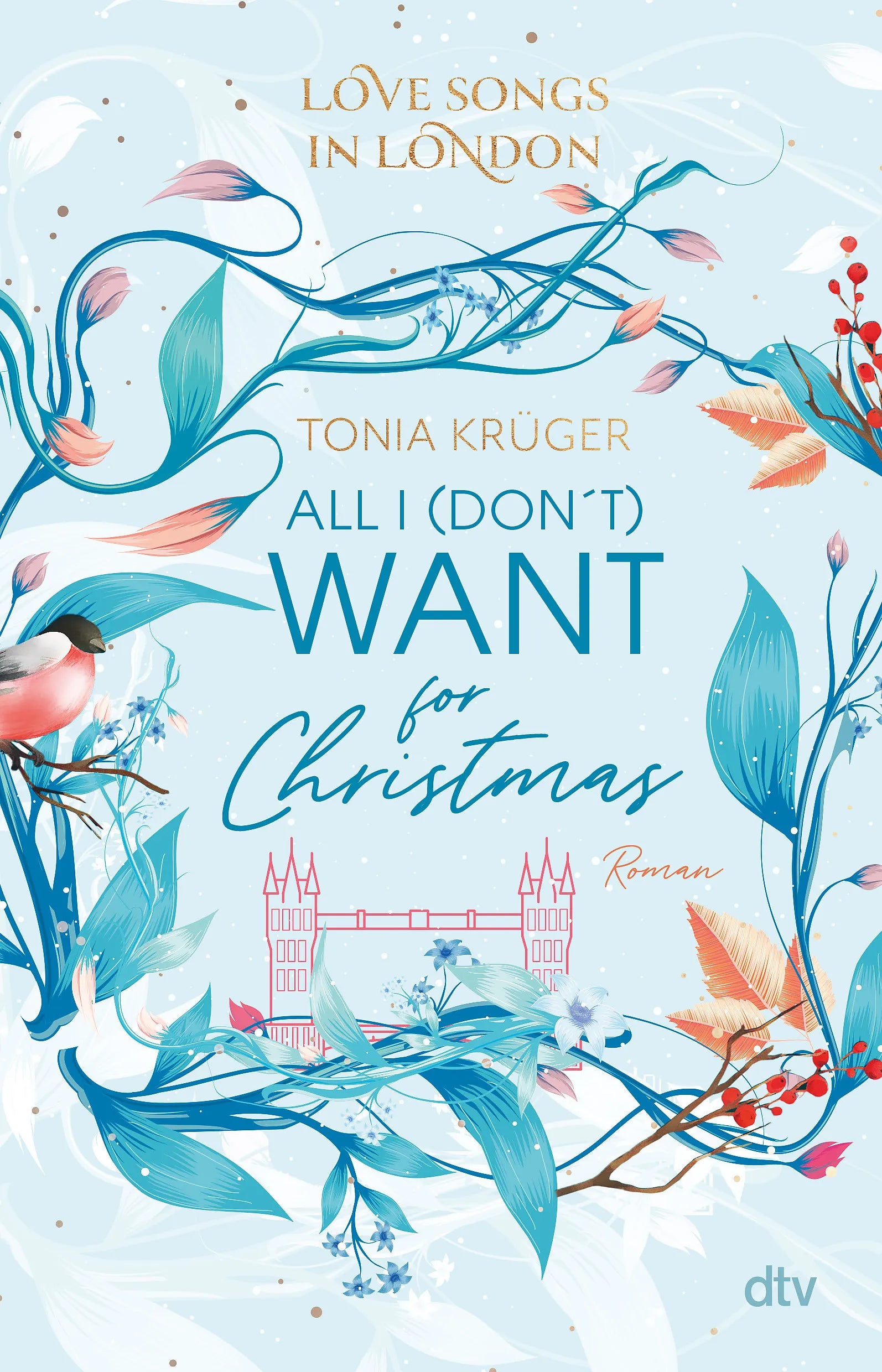 Buchcover von 'Love Songs in London – All I' - Paperback von Tonia Krüger