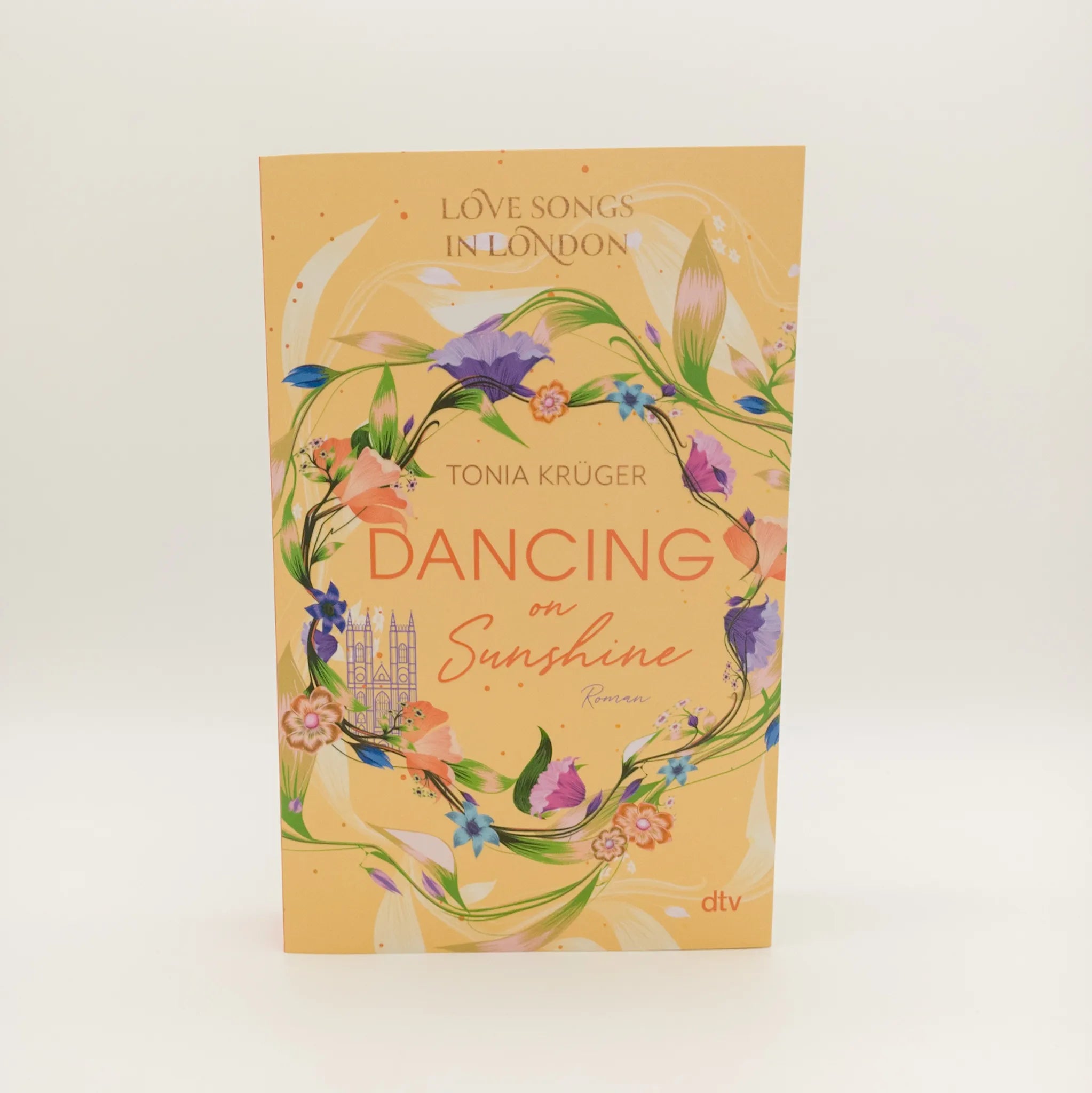 Produktansicht: Love Songs in London – Dancing on Sunshine (Paperback)