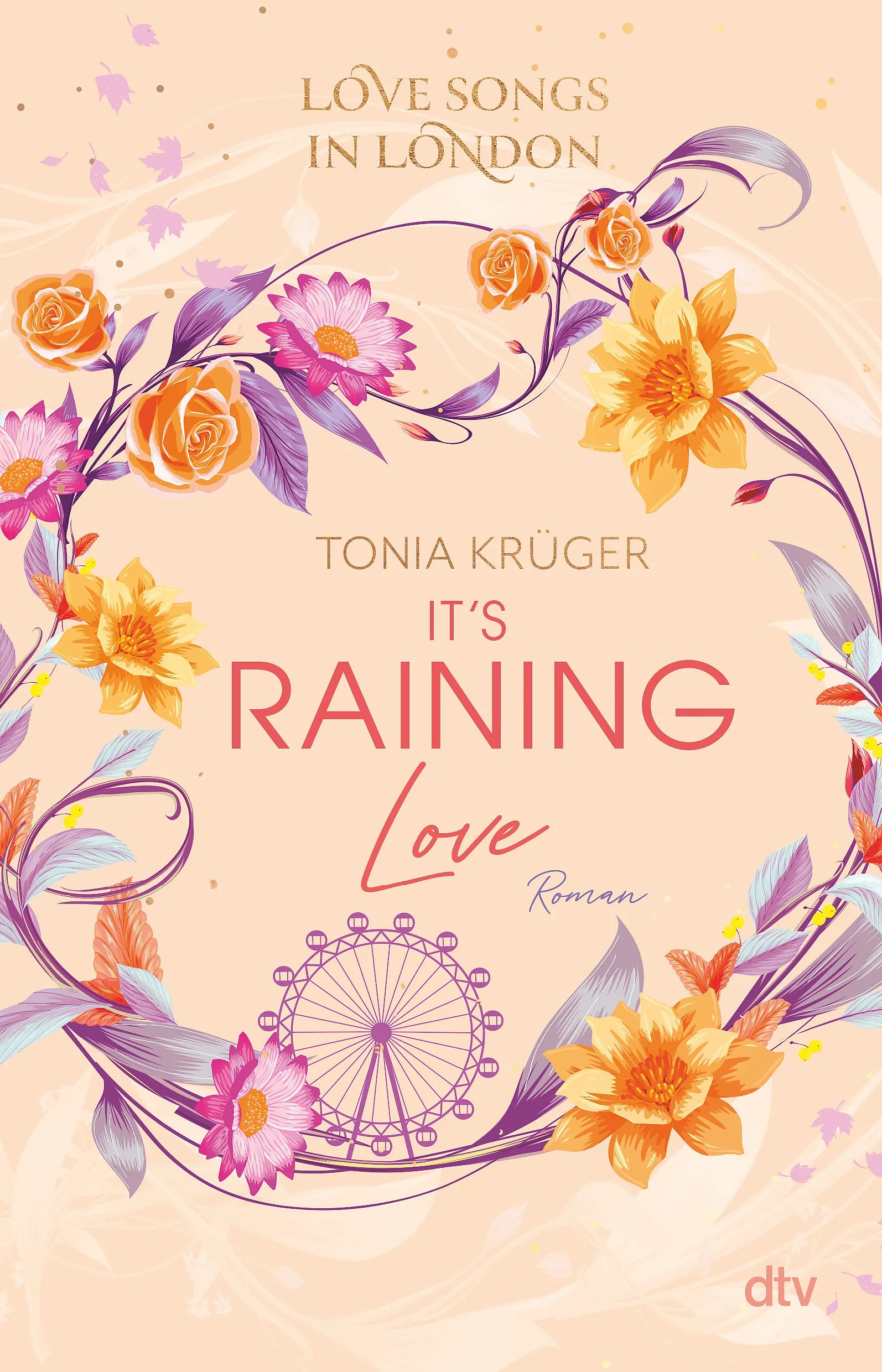 Buchcover von 'Love Songs in London – It’s raining love' - Paperback von Tonia Krüger