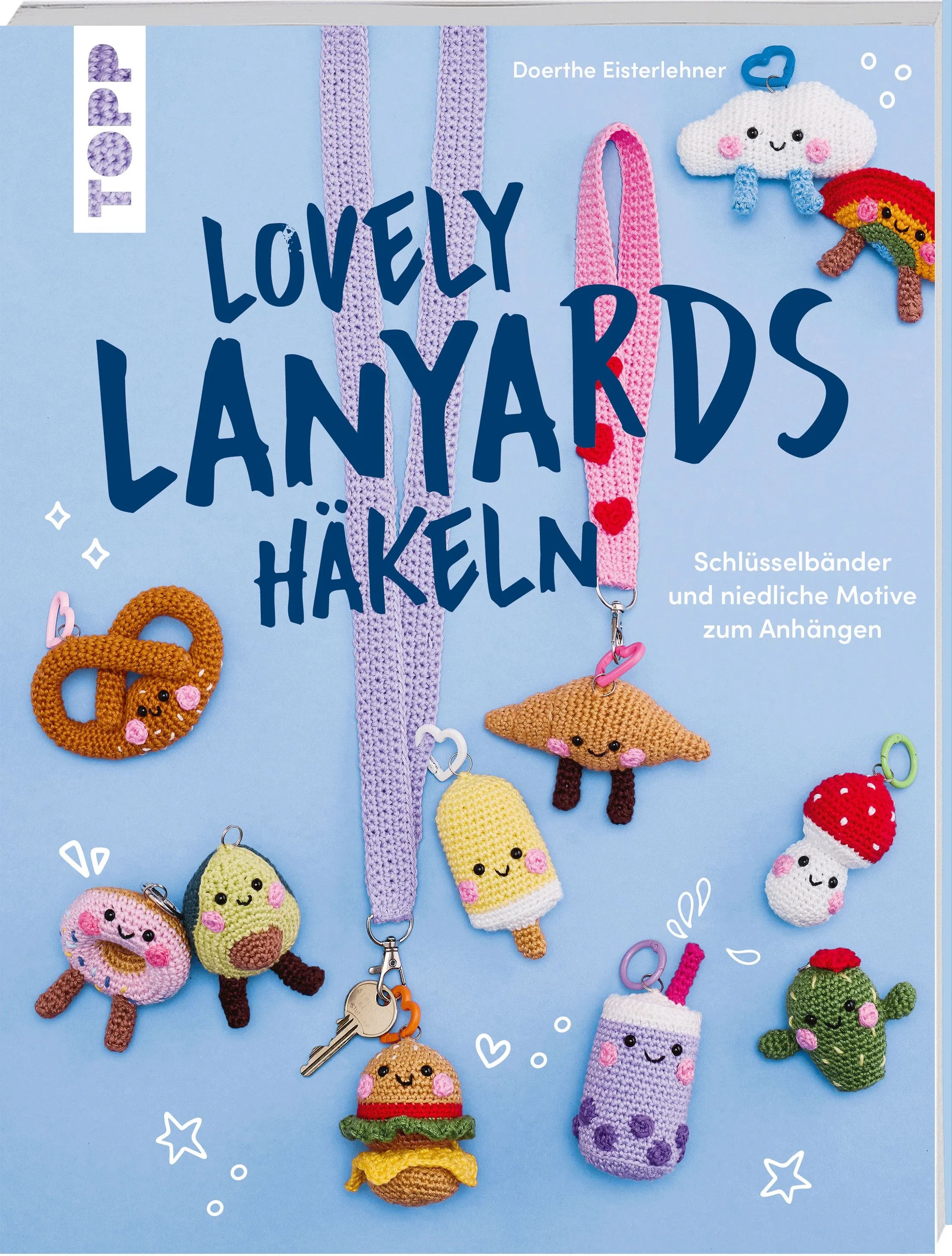 Cover: Lovely Lanyards häkeln (Taschenbuch) von Doerthe Eisterlehner