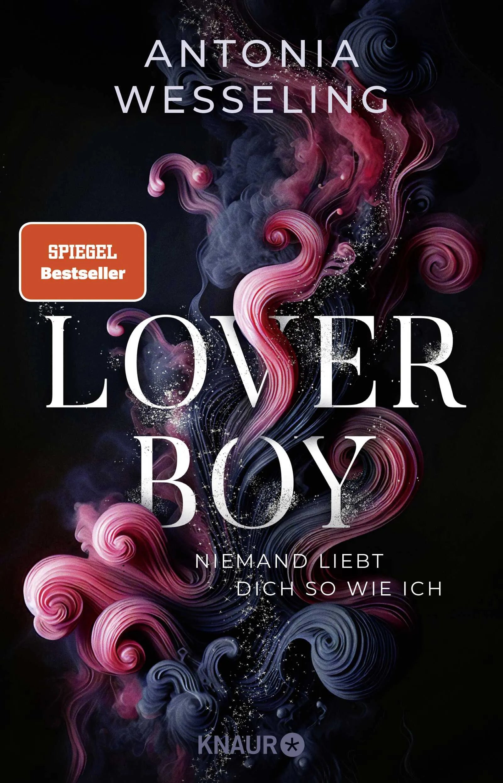 Buchcover von 'Loverboy – Niemand liebt dich so wie ich' - Paperback von Antonia Wesseling
