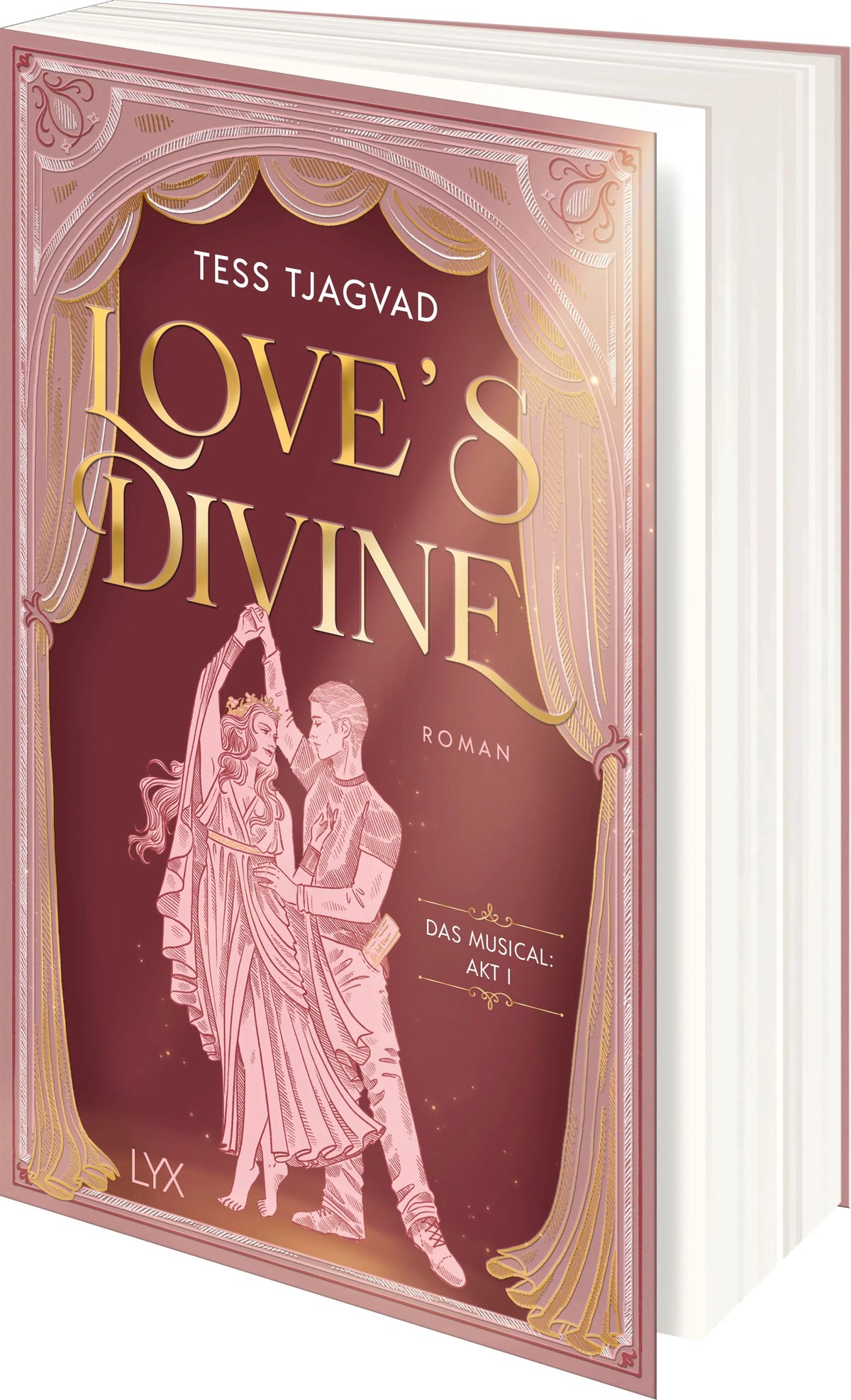 Cover: Love's Divine - Das Musical: Akt I (Paperback) von Tess Tjagvad