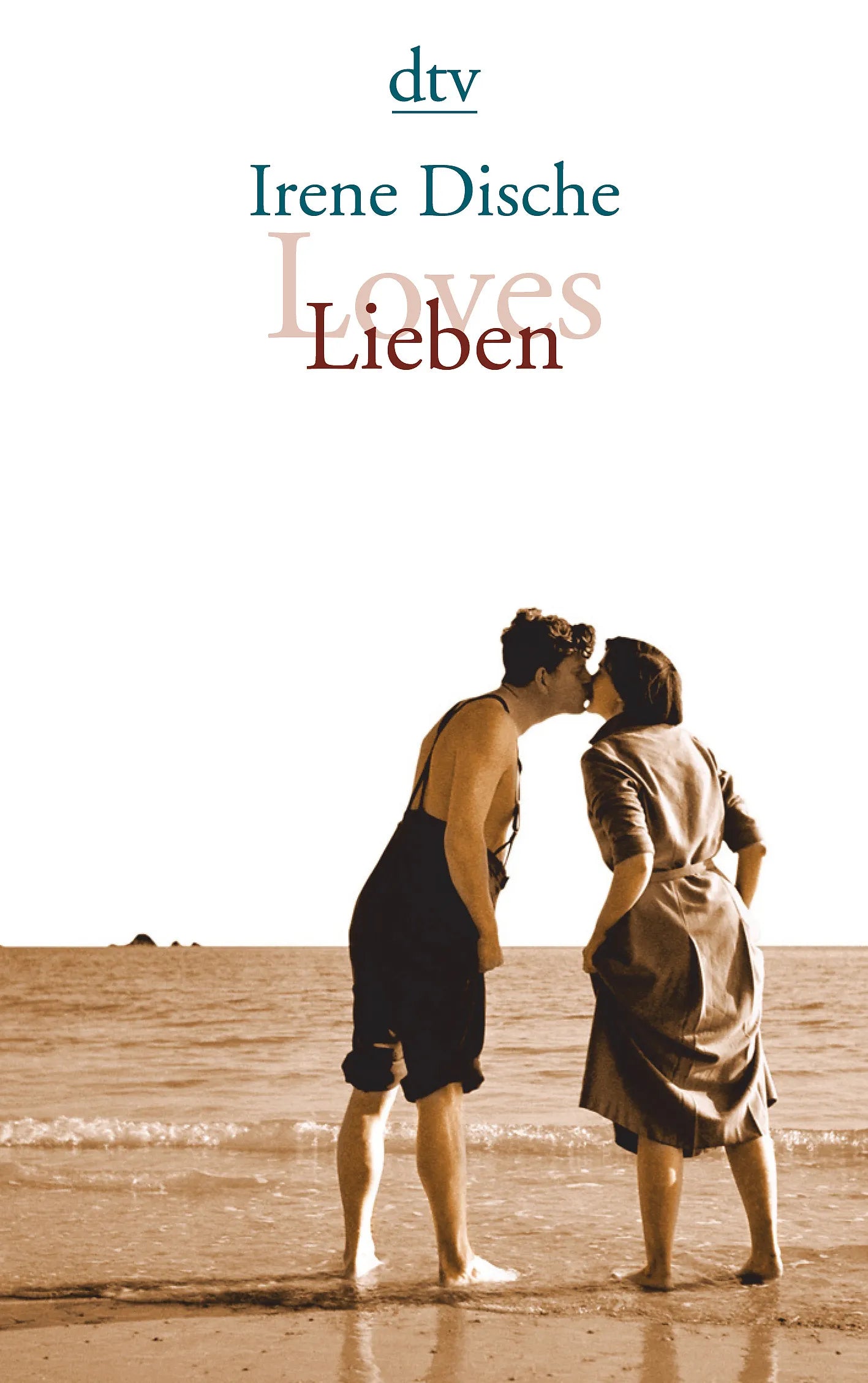 Buchcover von 'Loves / Lieben' - Taschenbuch von Irene Dische