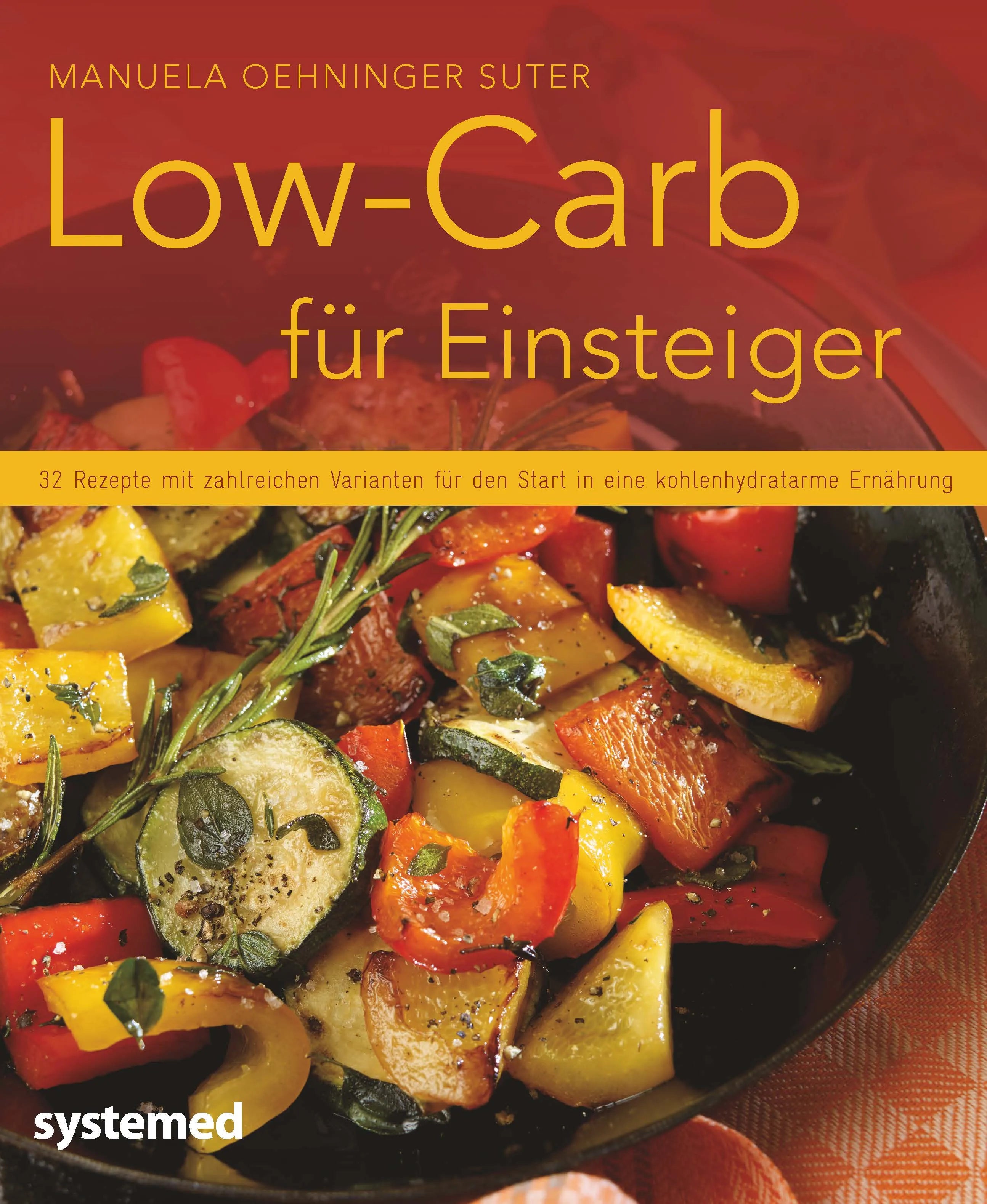 Buchcover von 'Low-Carb für Einsteiger' - Taschenbuch von Manuela Oehninger Suter