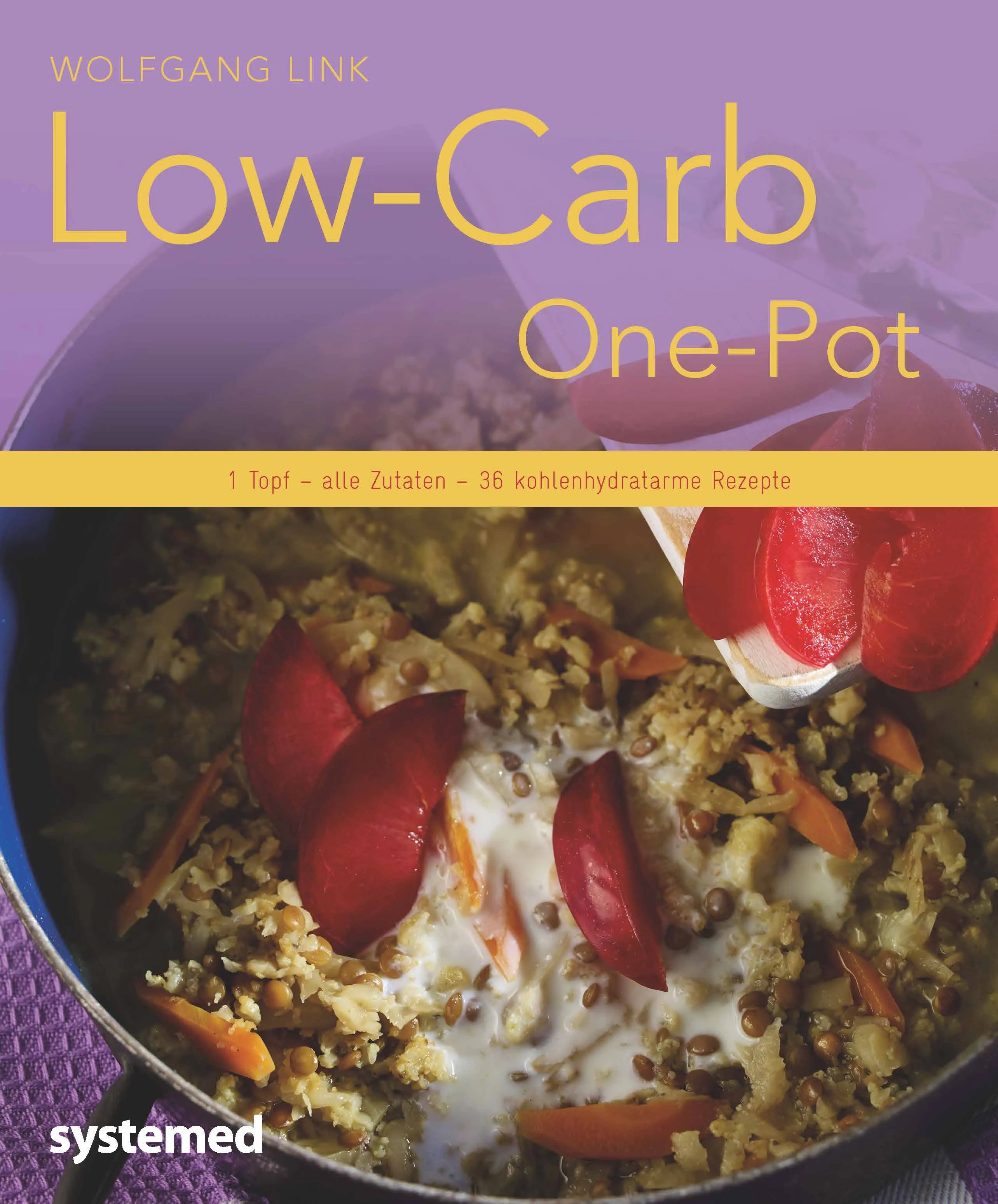 Buchcover von 'Low-Carb-One-Pot' - Taschenbuch von Wolfgang Link