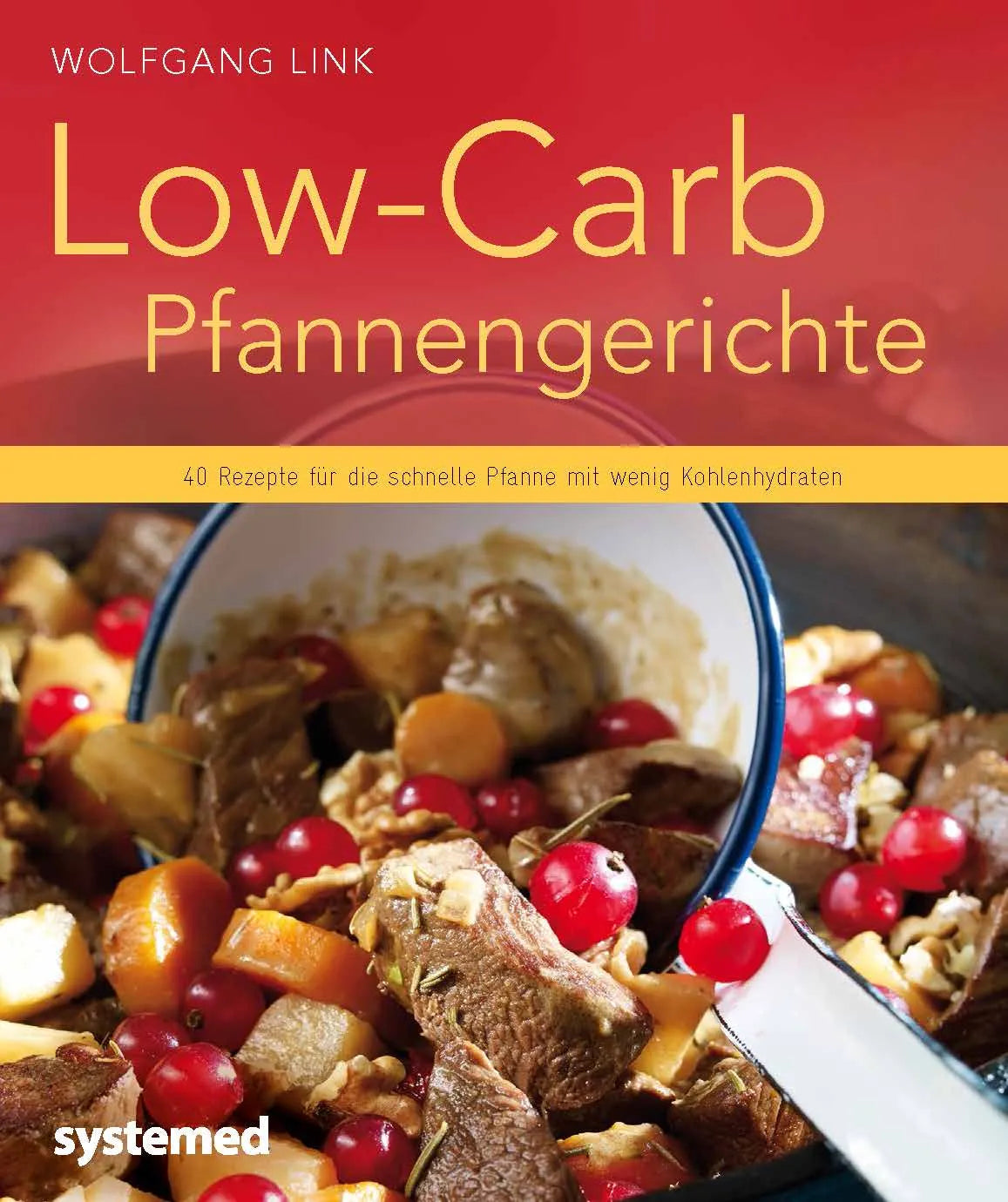 Buchcover von 'Low-Carb-Pfannengerichte' - Taschenbuch von Wolfgang Link
