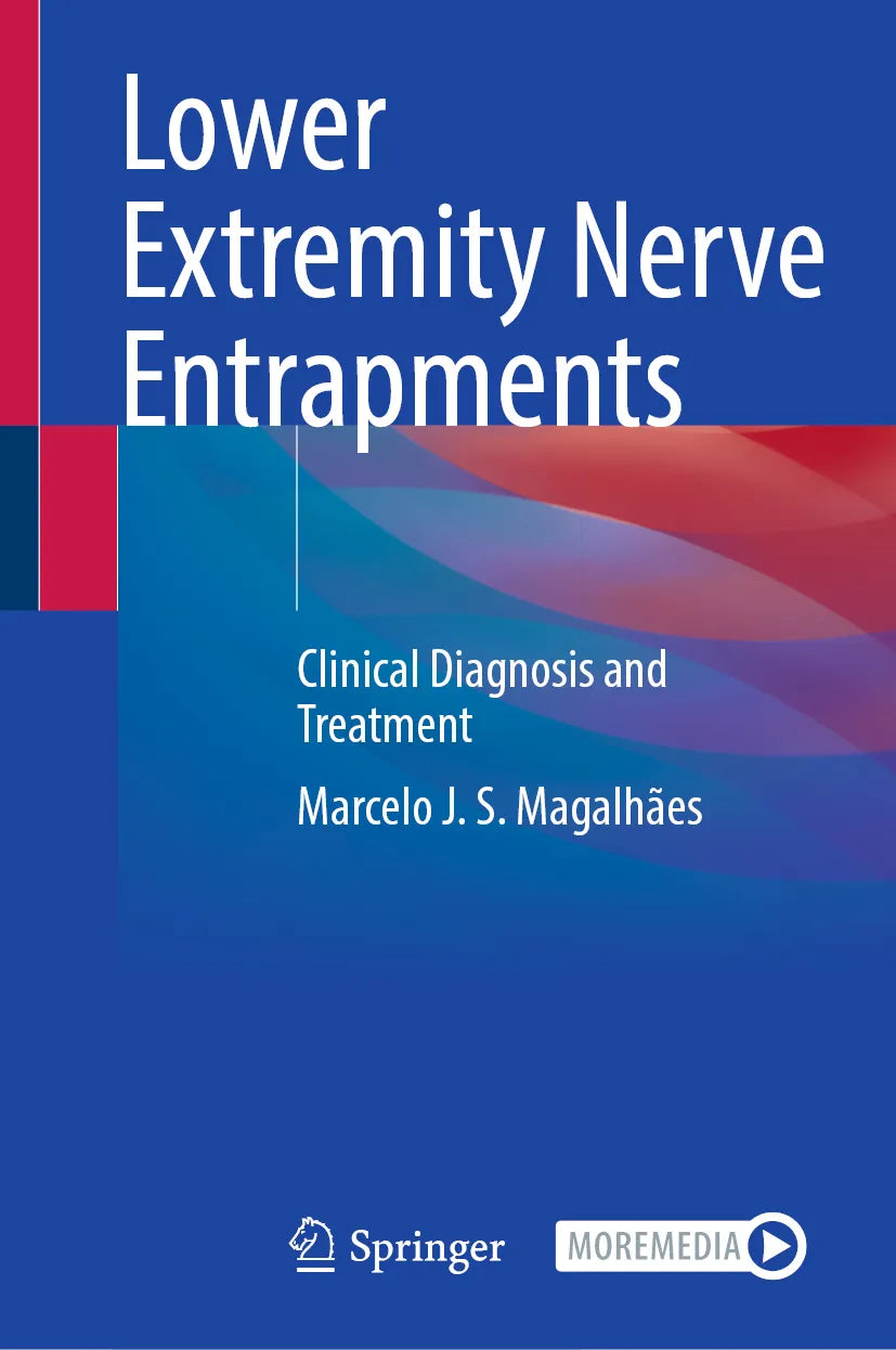 Cover: Lower Extremity Nerve Entrapments (E-Book) von Marcelo J. S. Magalhães